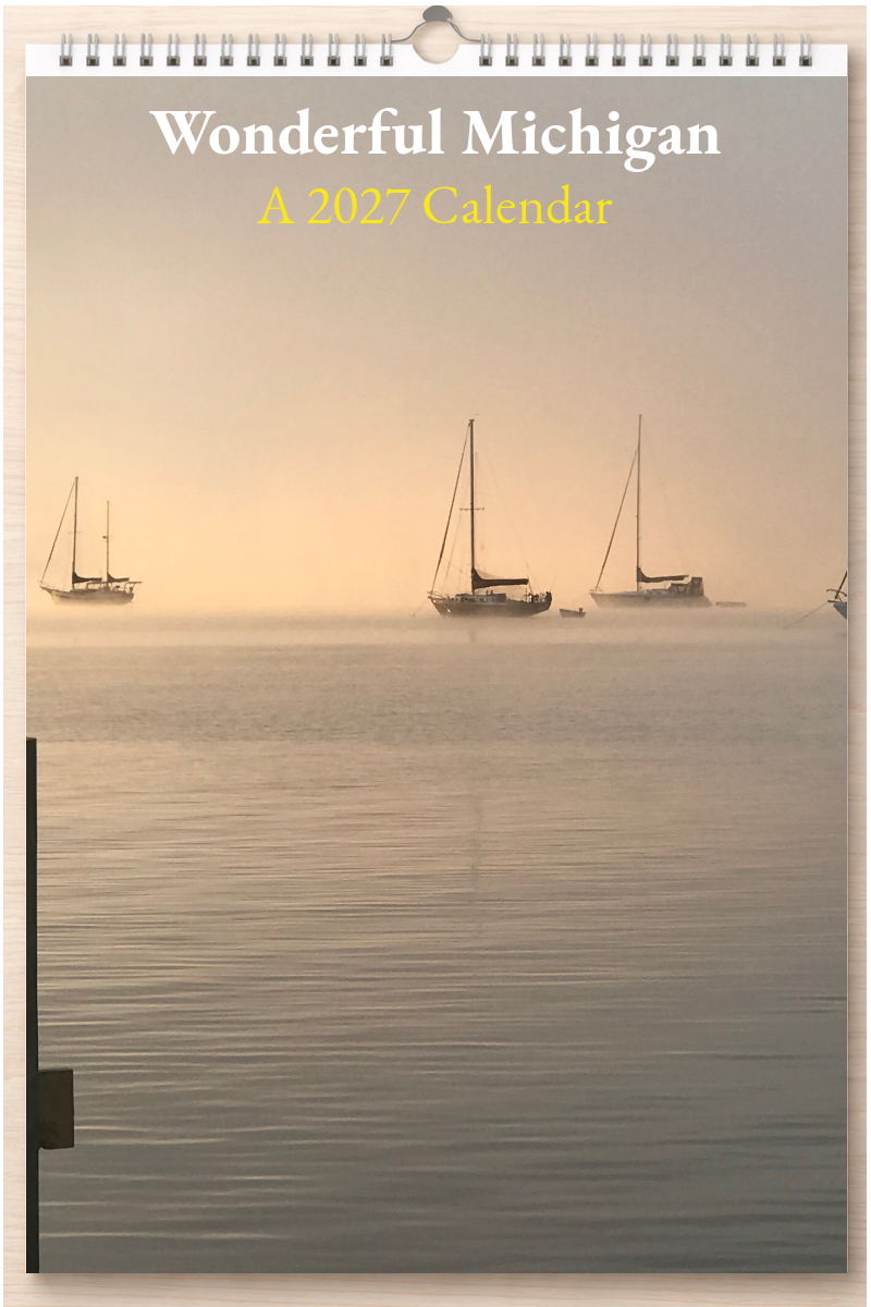 Wonderful Michigan: A 2027 Calendar