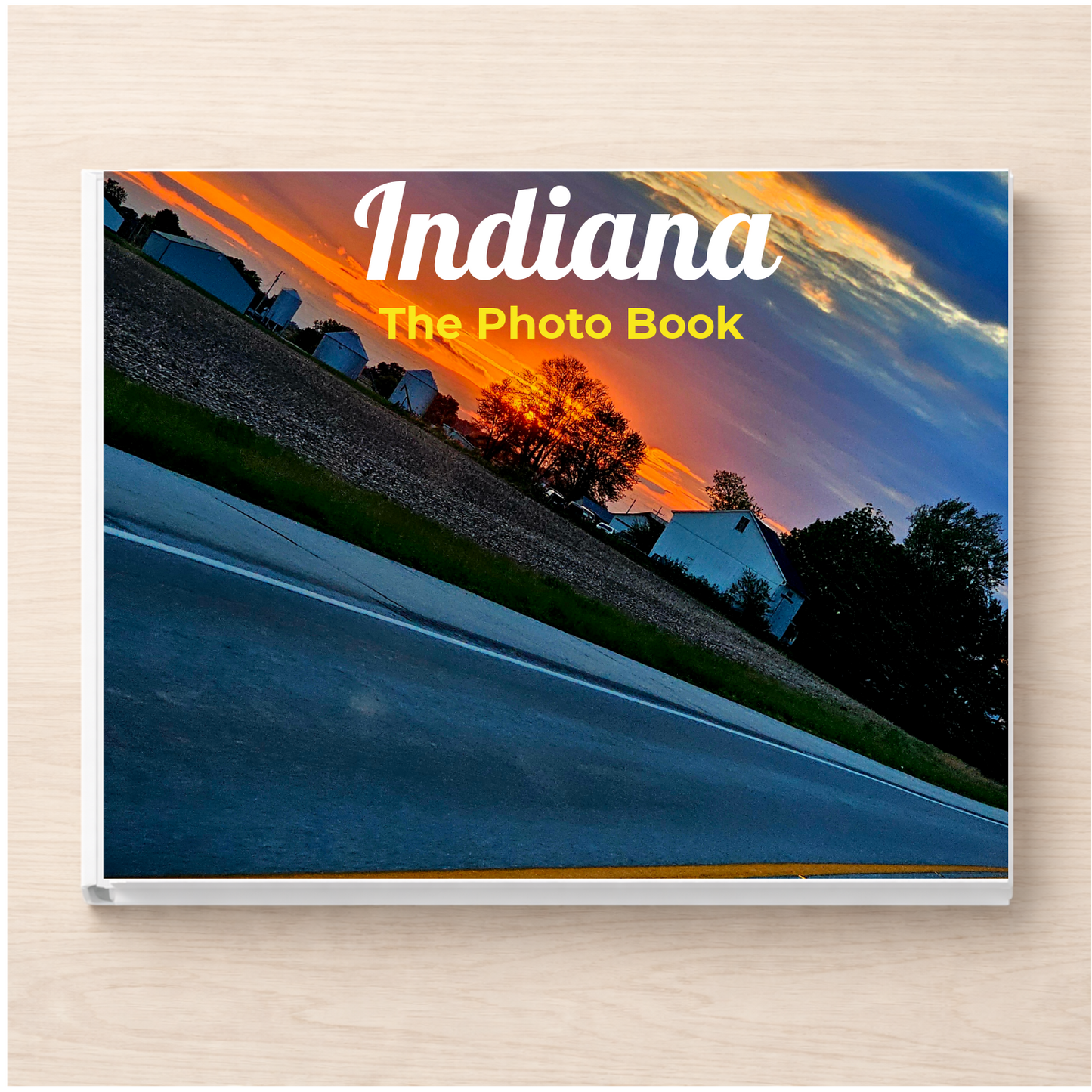 Indiana: The Photo Book