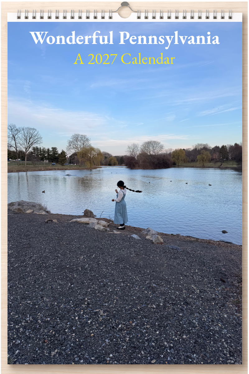 Wonderful Pennsylvania: A 2027 Calendar