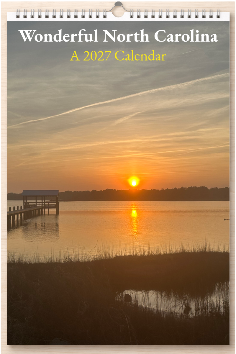Wonderful North Carolina: A 2027 Calendar