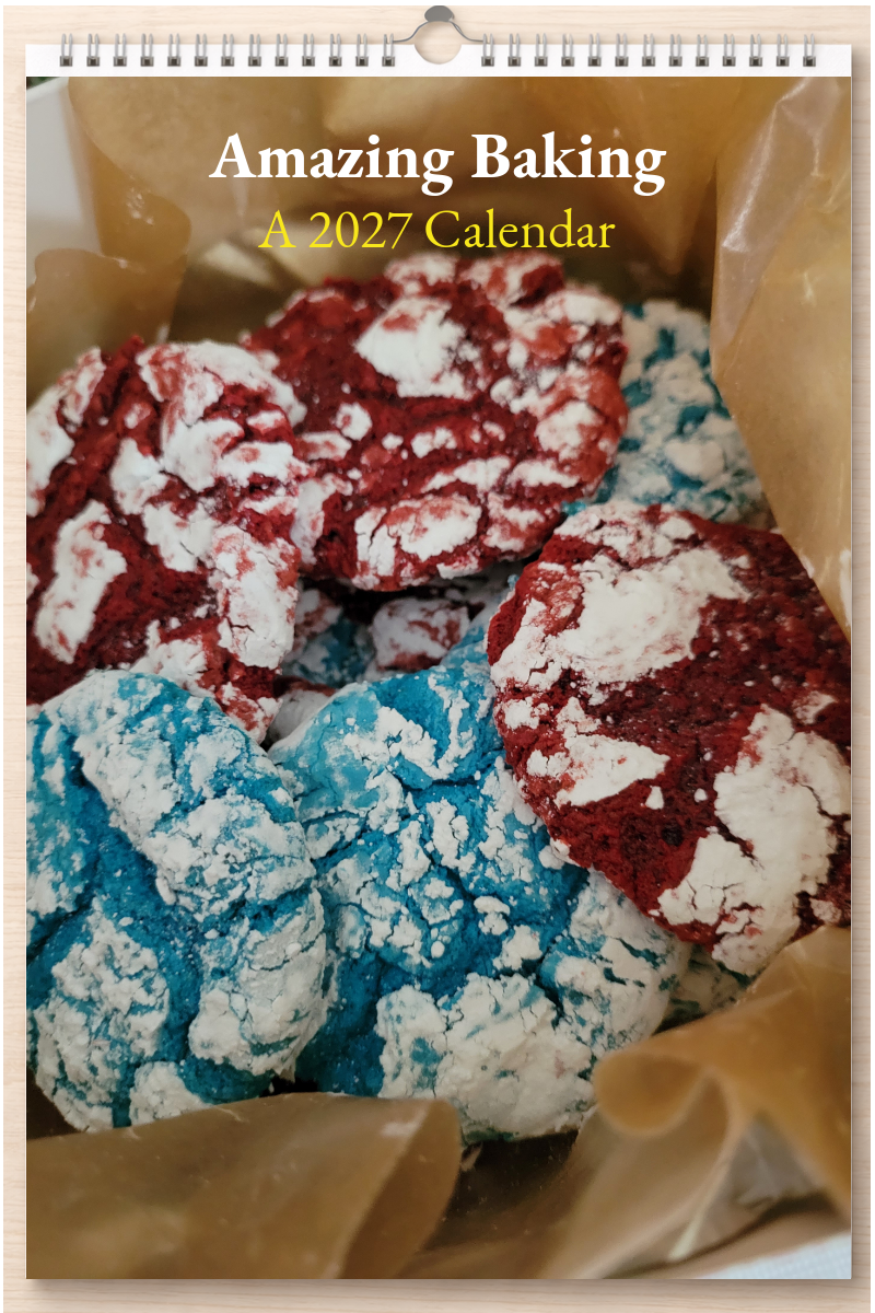 Amazing Baking: A 2027 Calendar