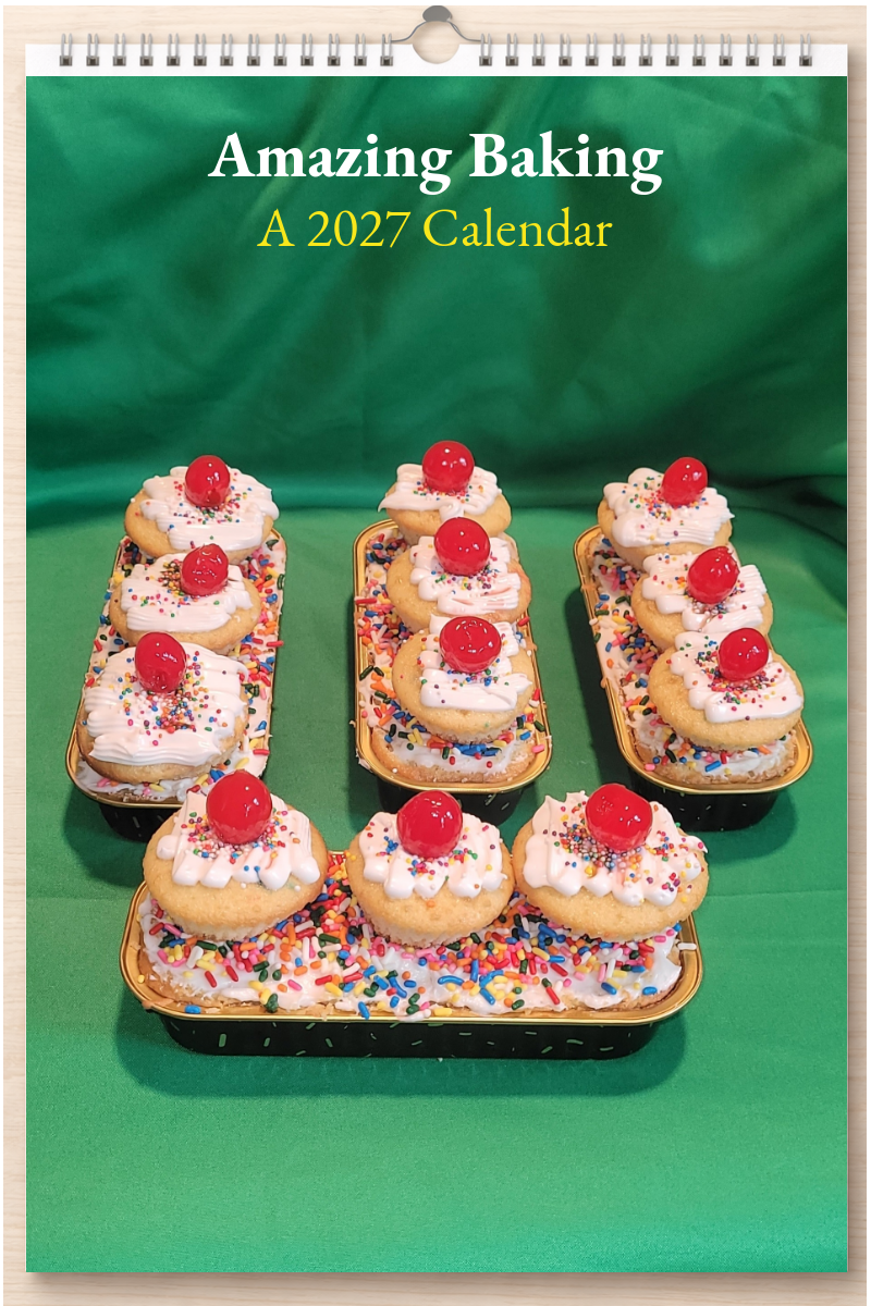 Amazing Baking: A 2027 Calendar