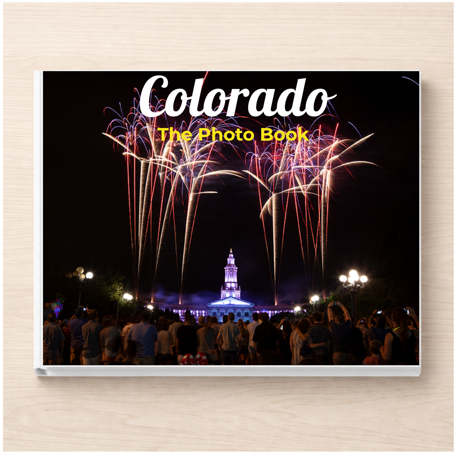 Colorado: The Photo Book