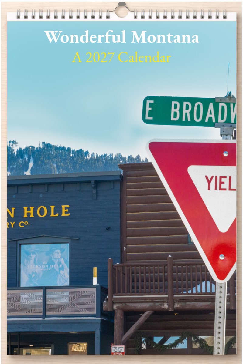 Wonderful Montana: A 2027 Calendar