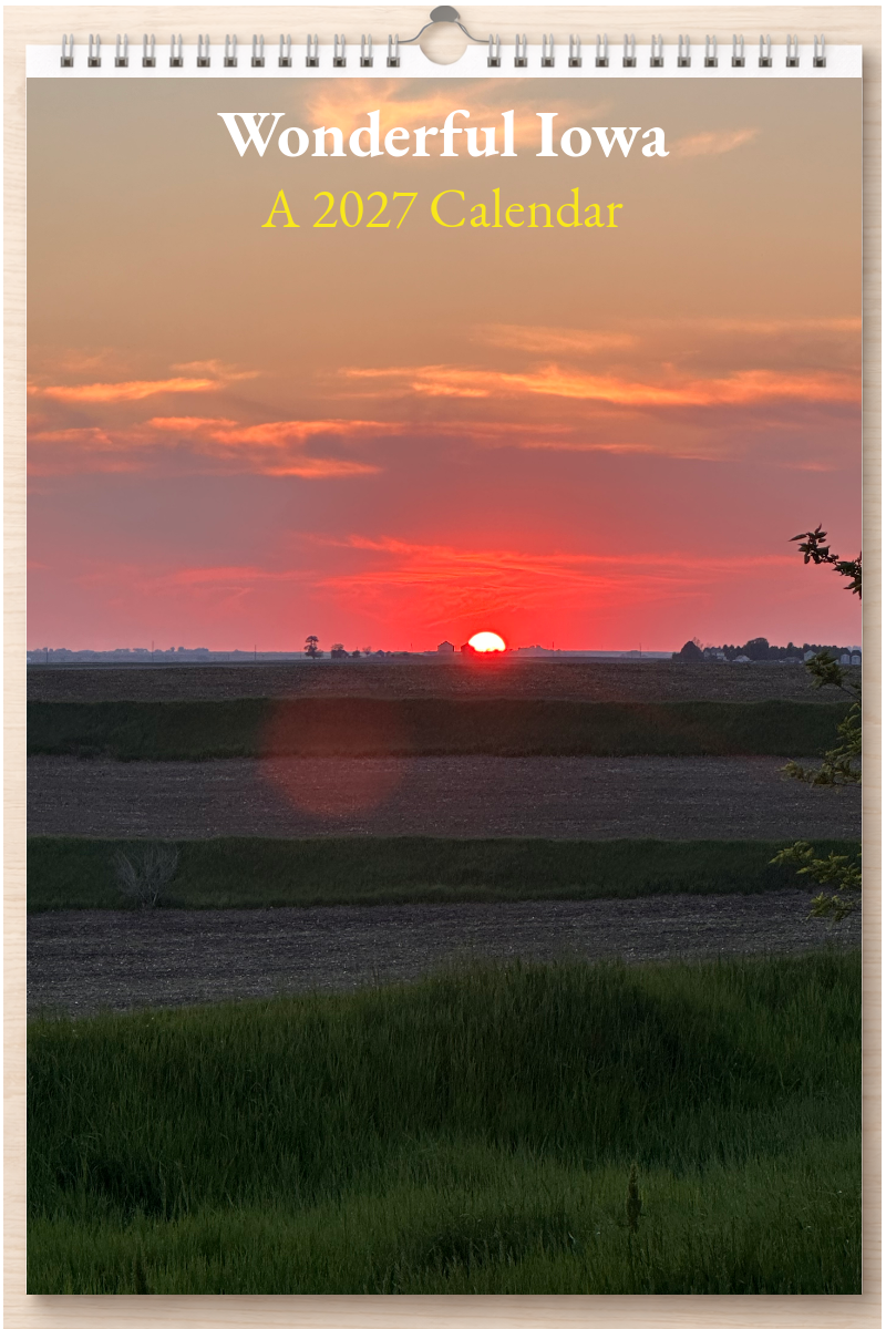 Wonderful Iowa: A 2027 Calendar