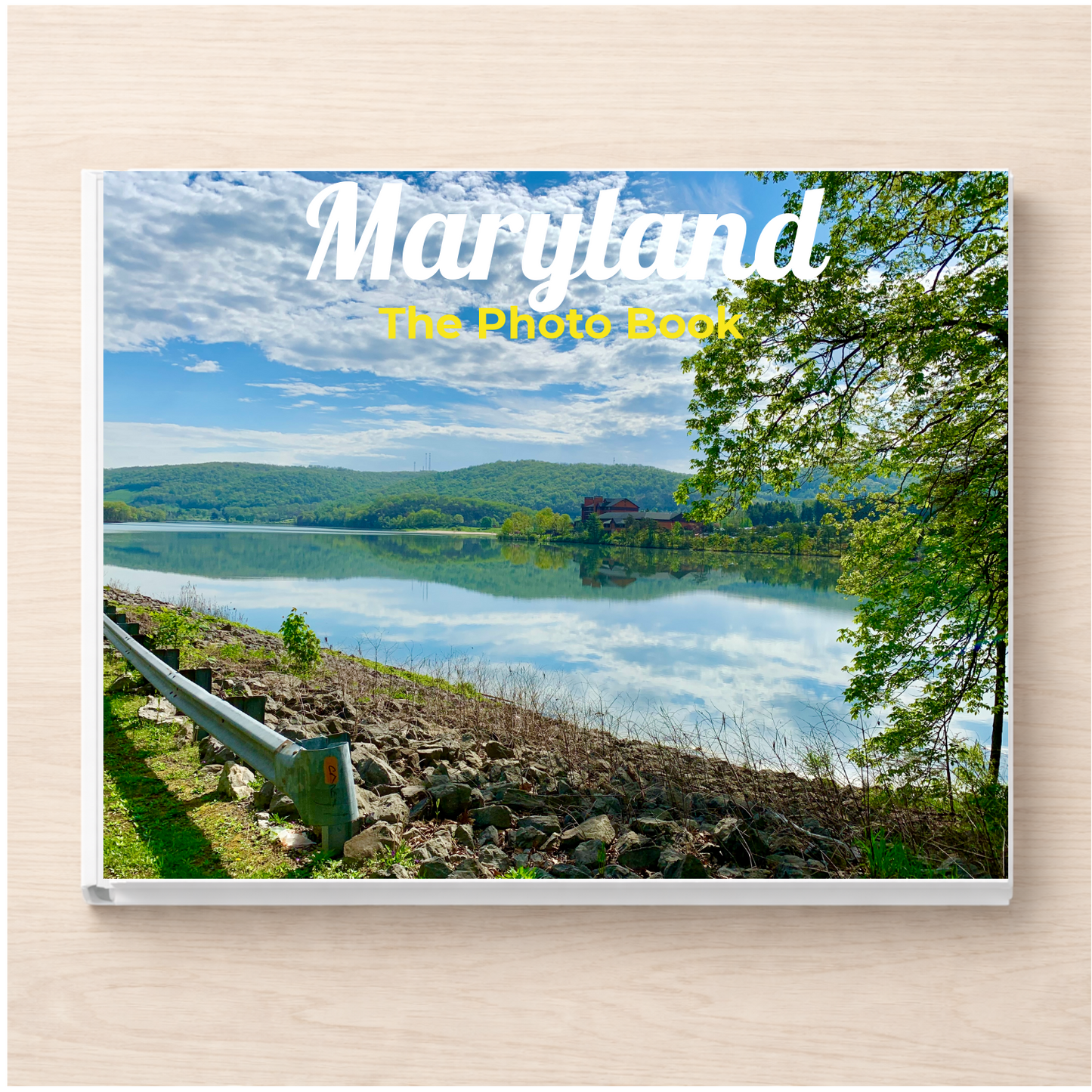 Maryland: The Photo Book