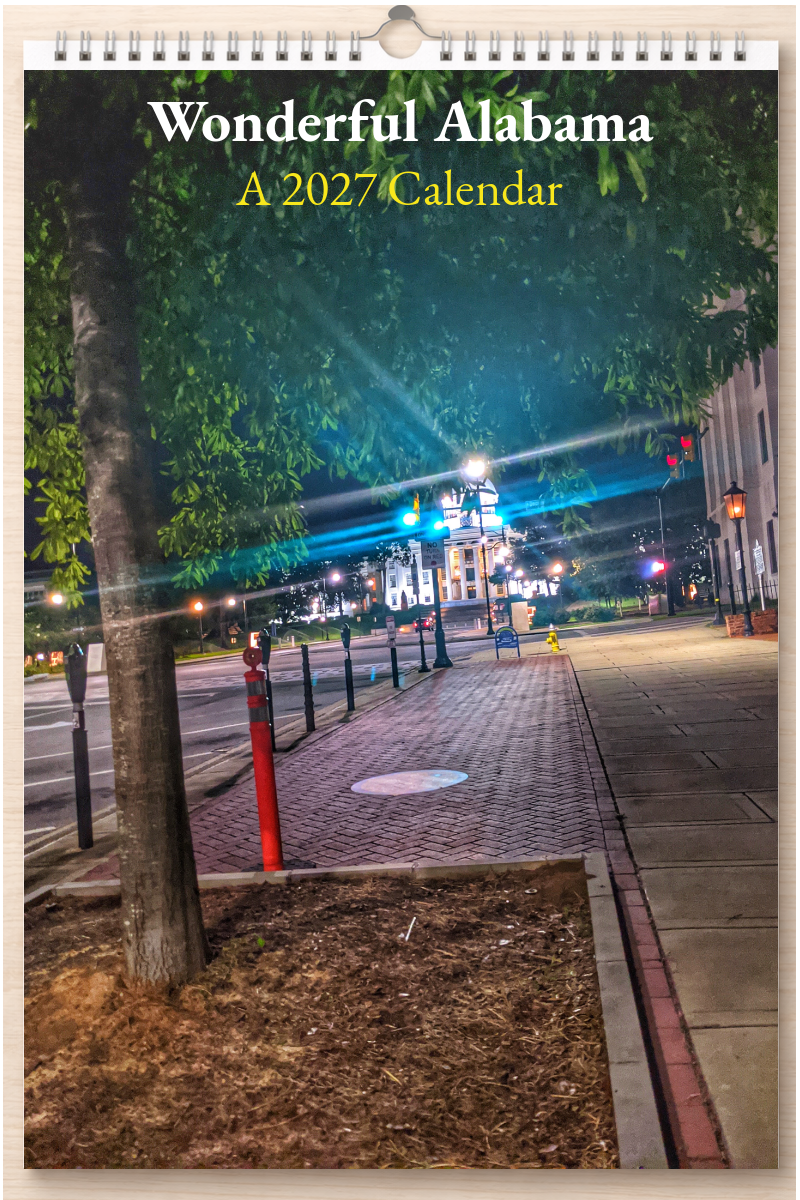 Wonderful Alabama: A 2027 Calendar