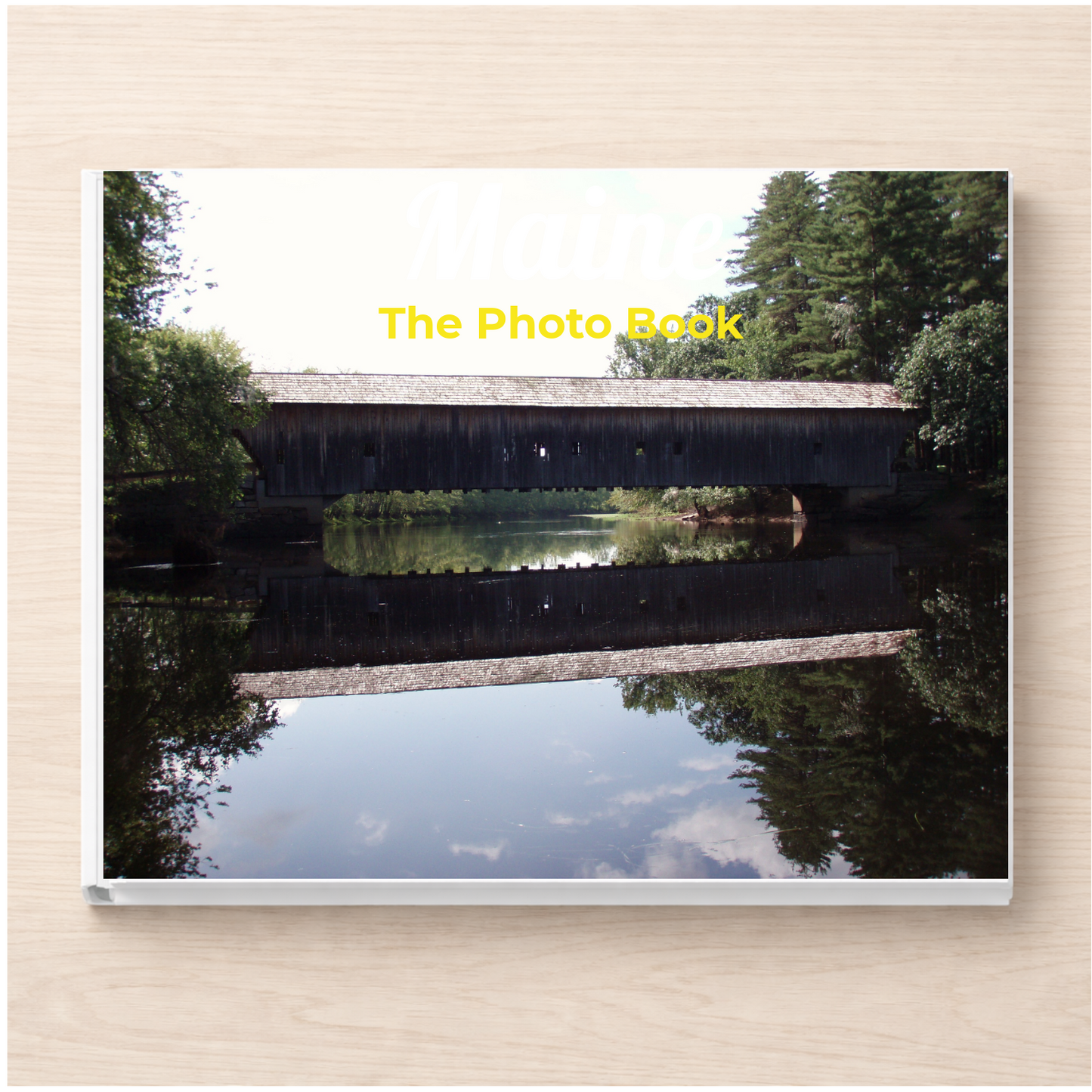 Maine: The Photo Book
