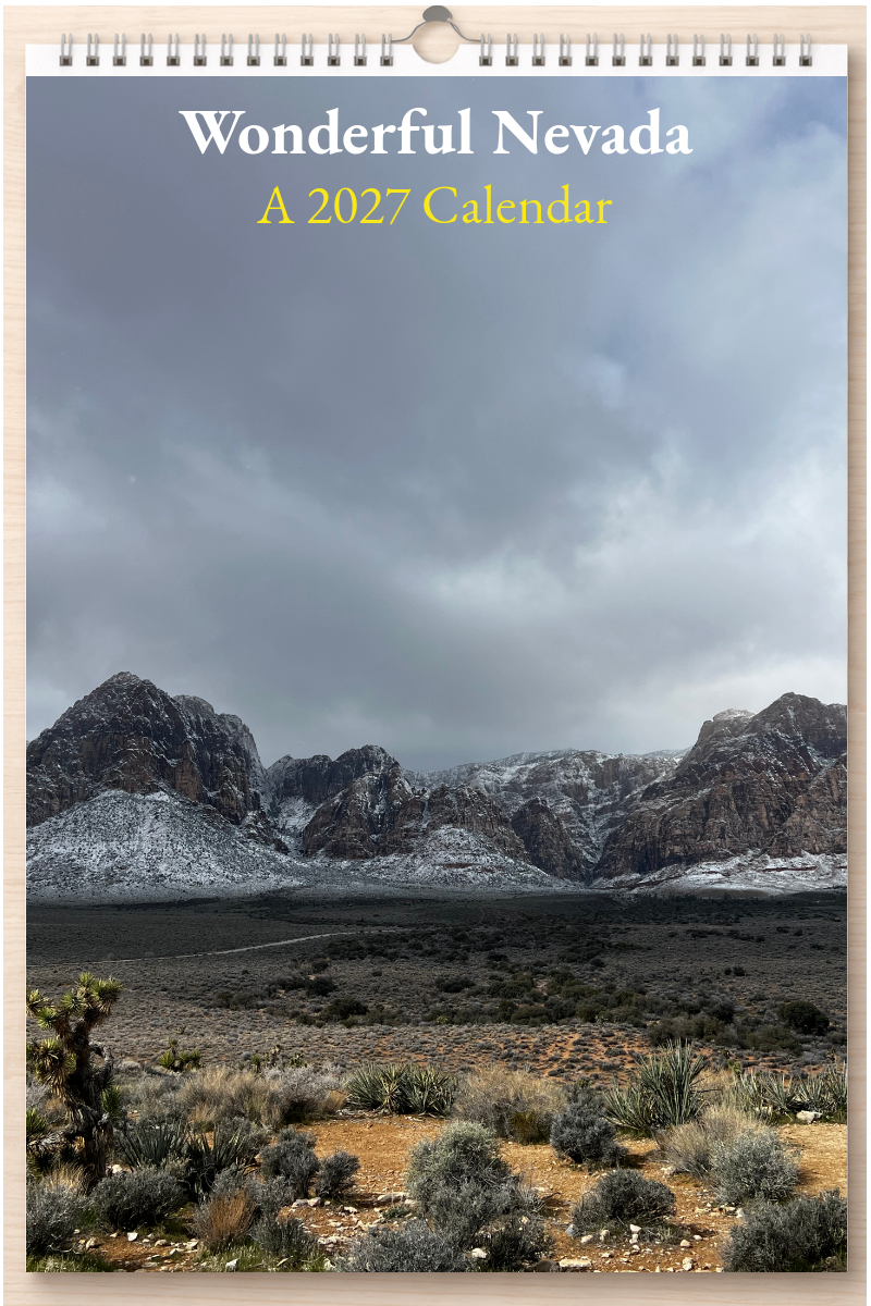 Wonderful Nevada: A 2027 Calendar