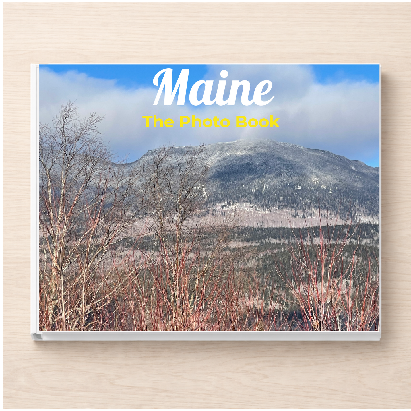 Maine: The Photo Book