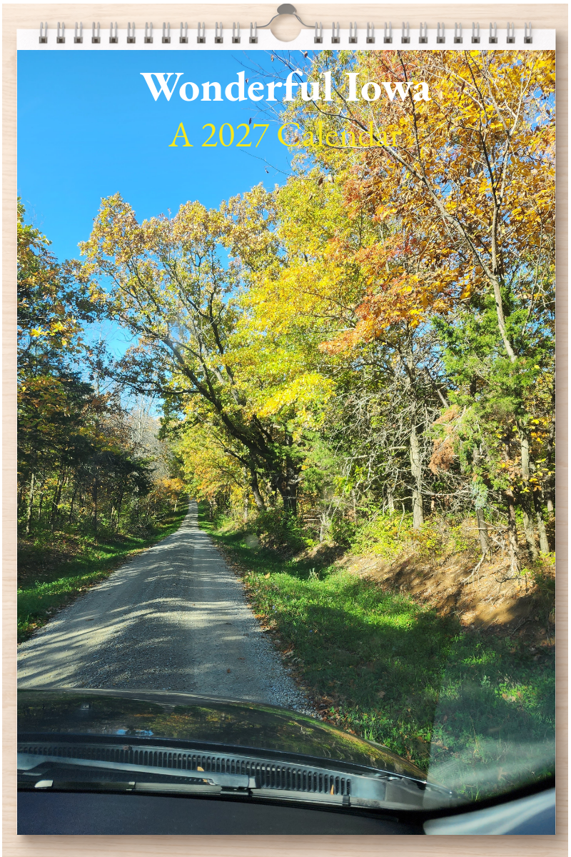 Wonderful Iowa: A 2027 Calendar