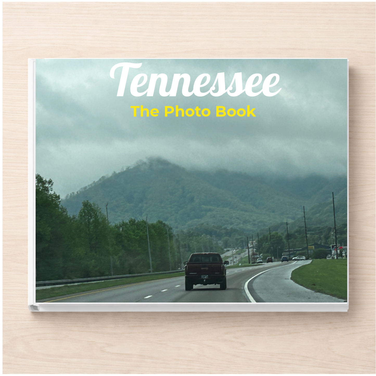 Tennessee: The Photo Book