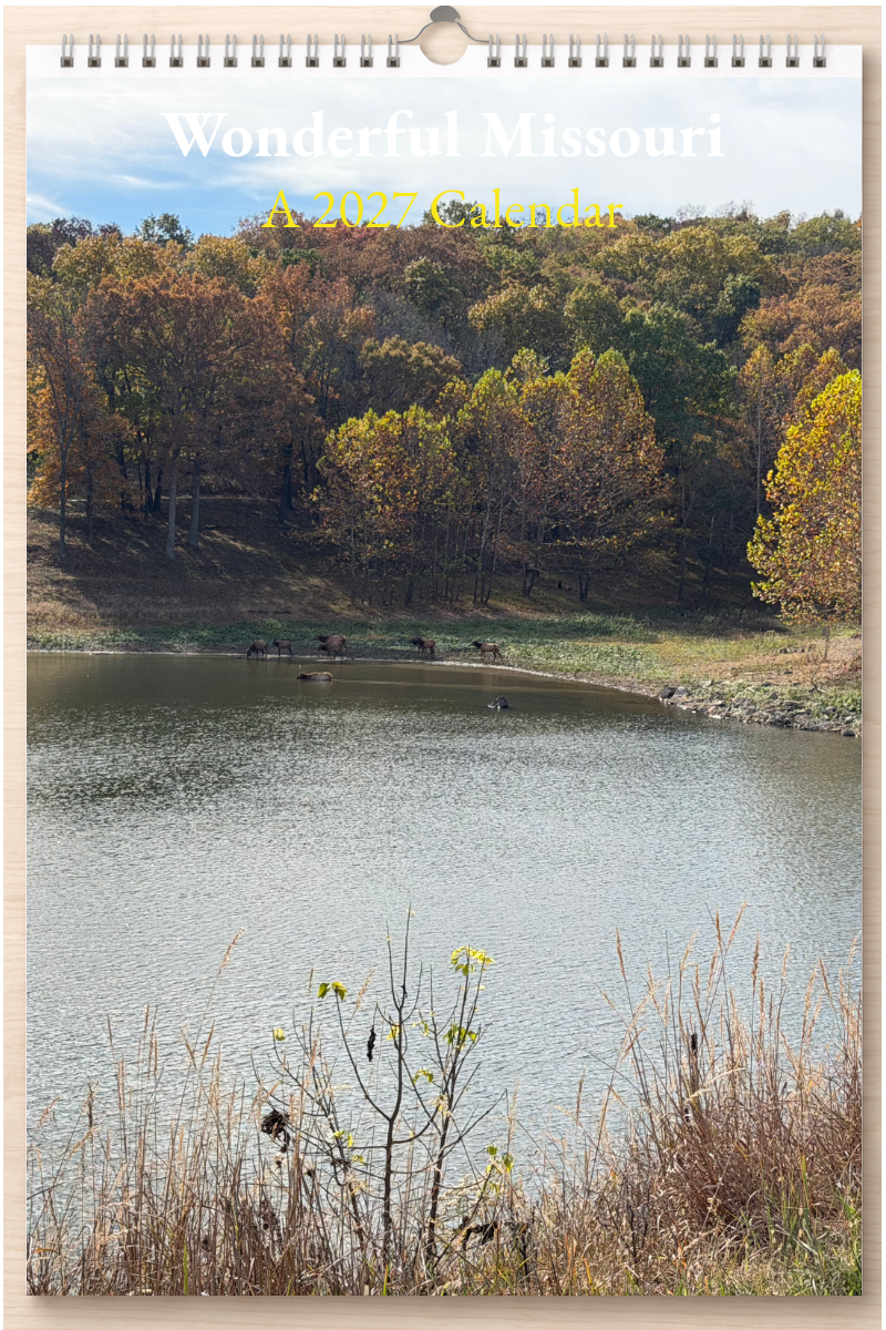 Wonderful Missouri: A 2027 Calendar
