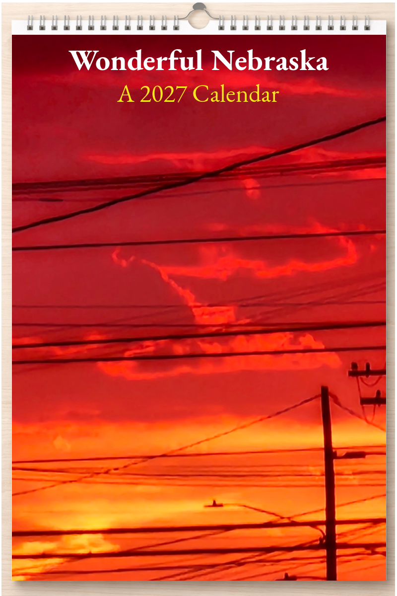 Wonderful Nebraska: A 2027 Calendar