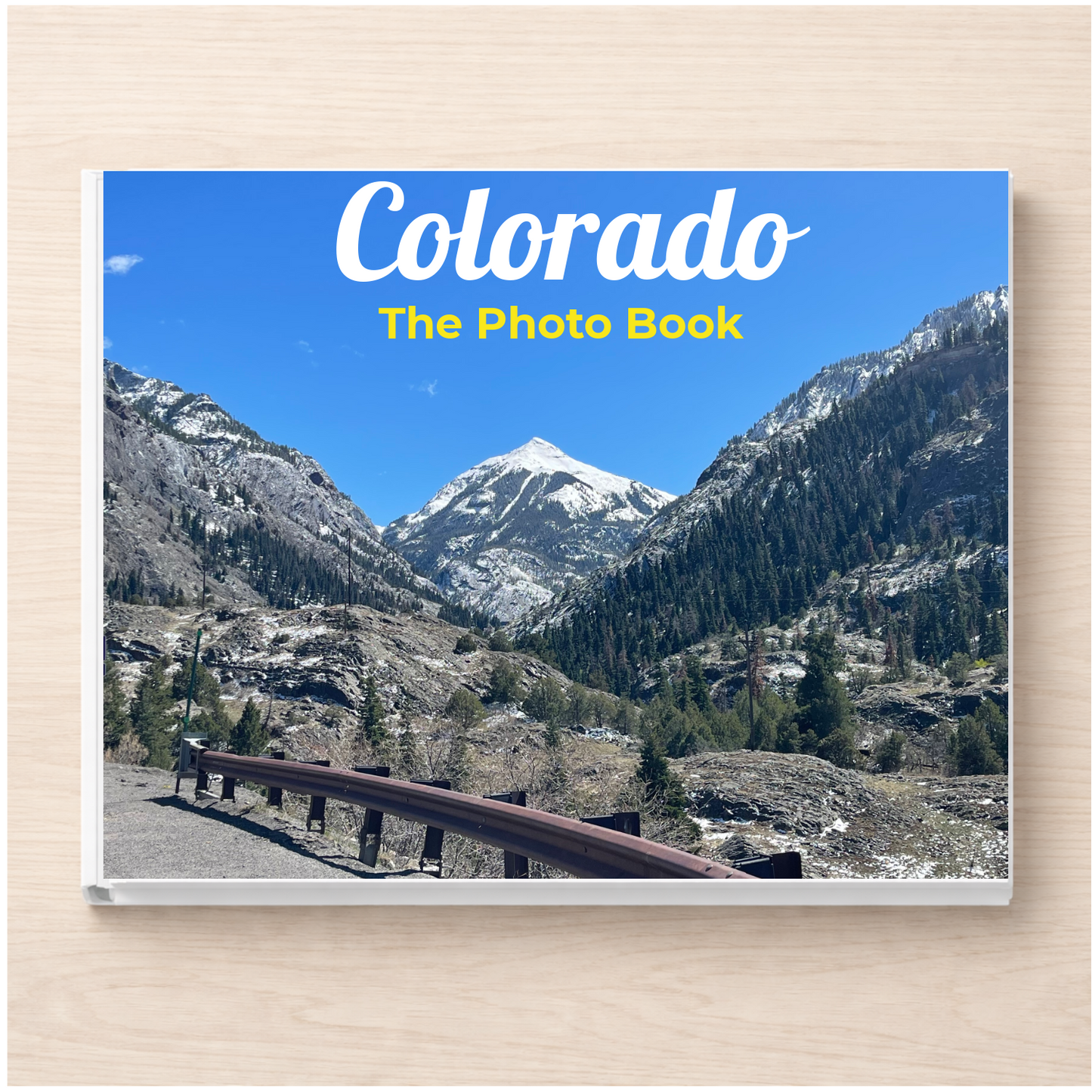 Colorado: The Photo Book