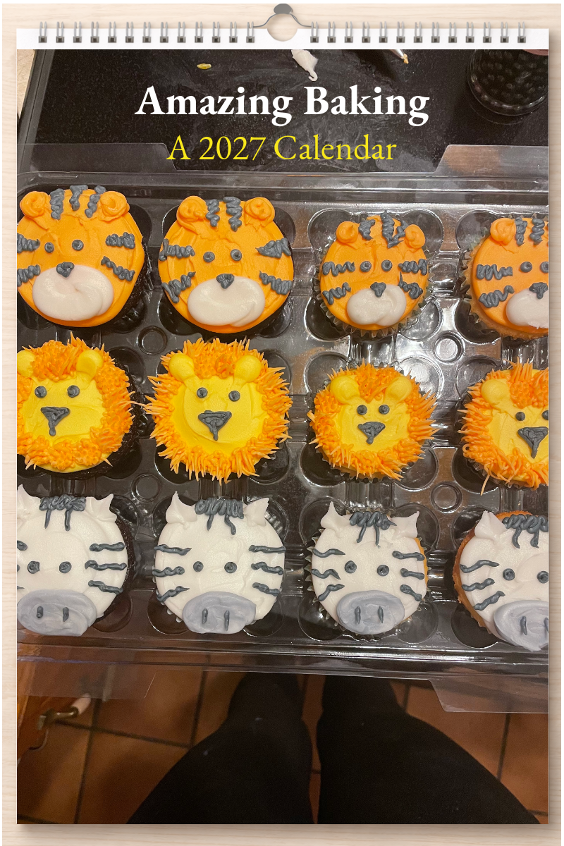 Amazing Baking: A 2027 Calendar