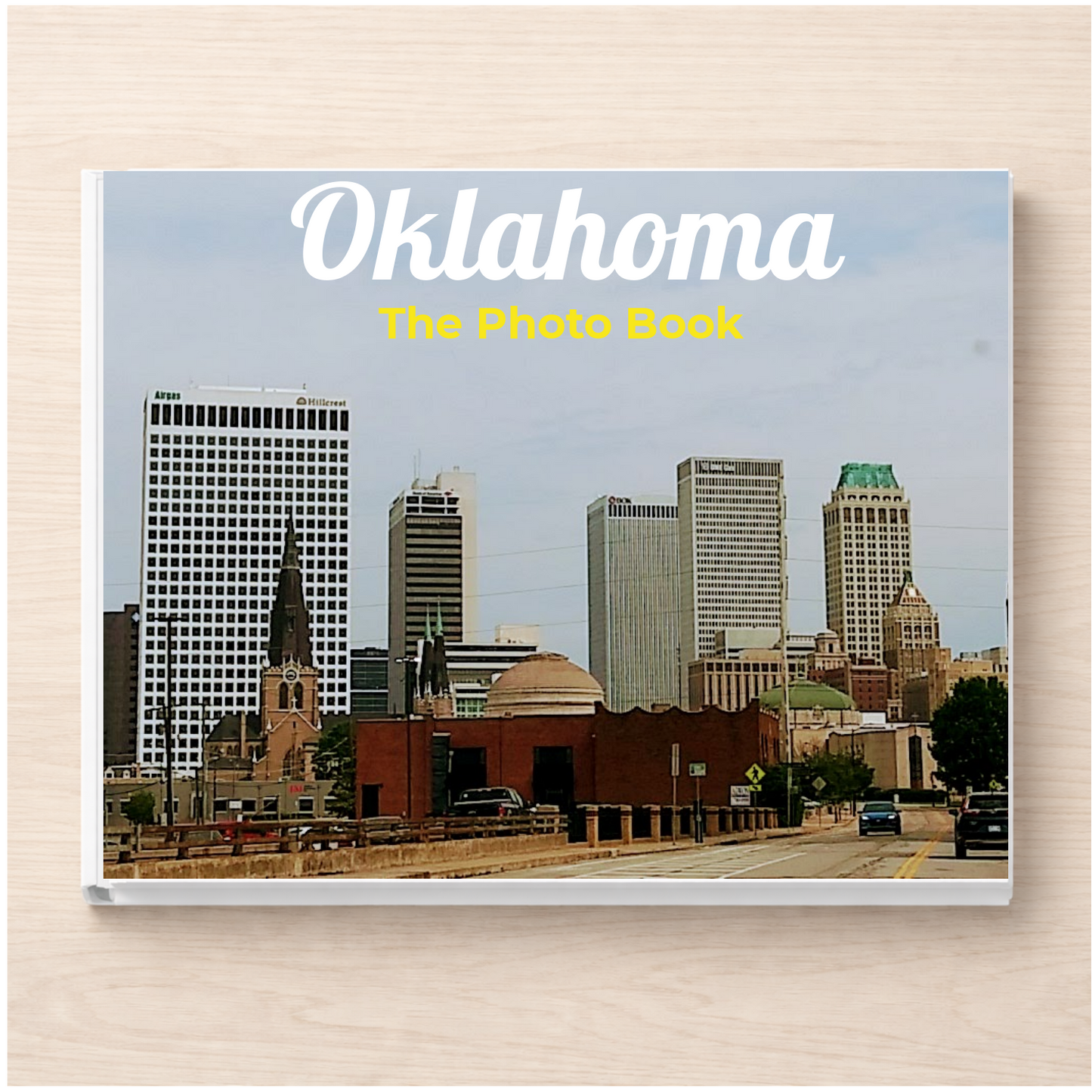 Oklahoma: The Photo Book