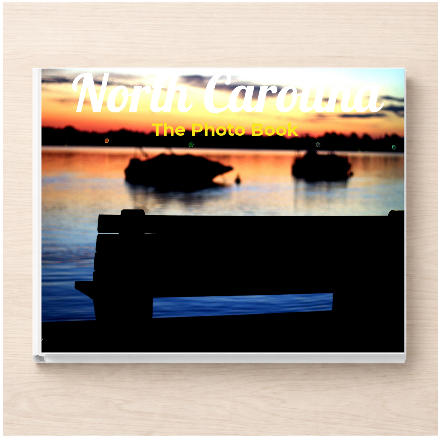 North Carolina: The Photo Book