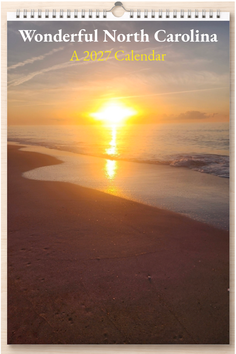 Wonderful North Carolina: A 2027 Calendar