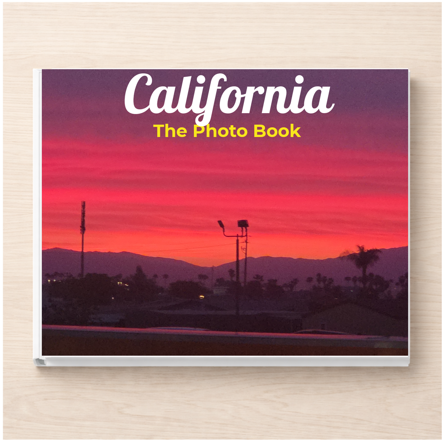 California: The Photo Book