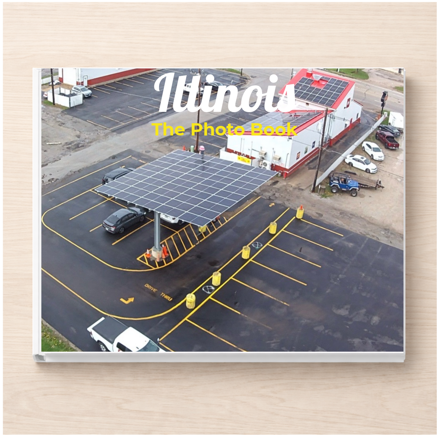 Illinois: The Photo Book