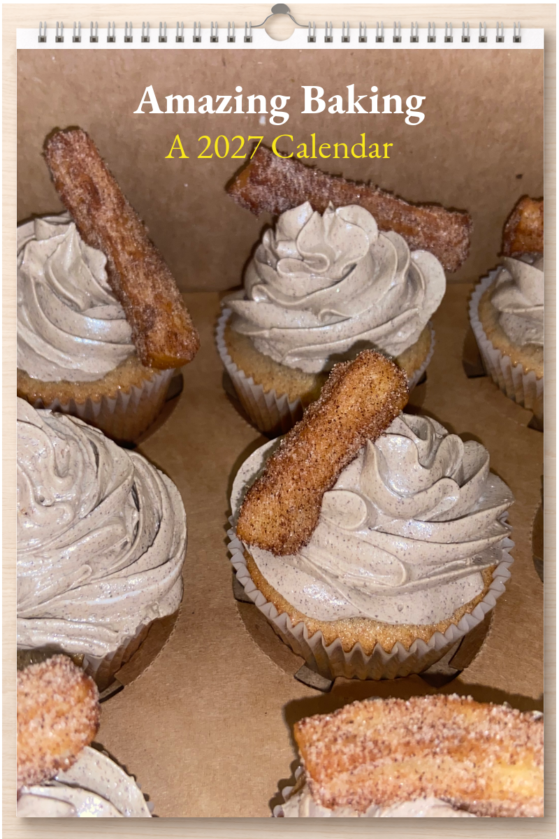 Amazing Baking: A 2027 Calendar