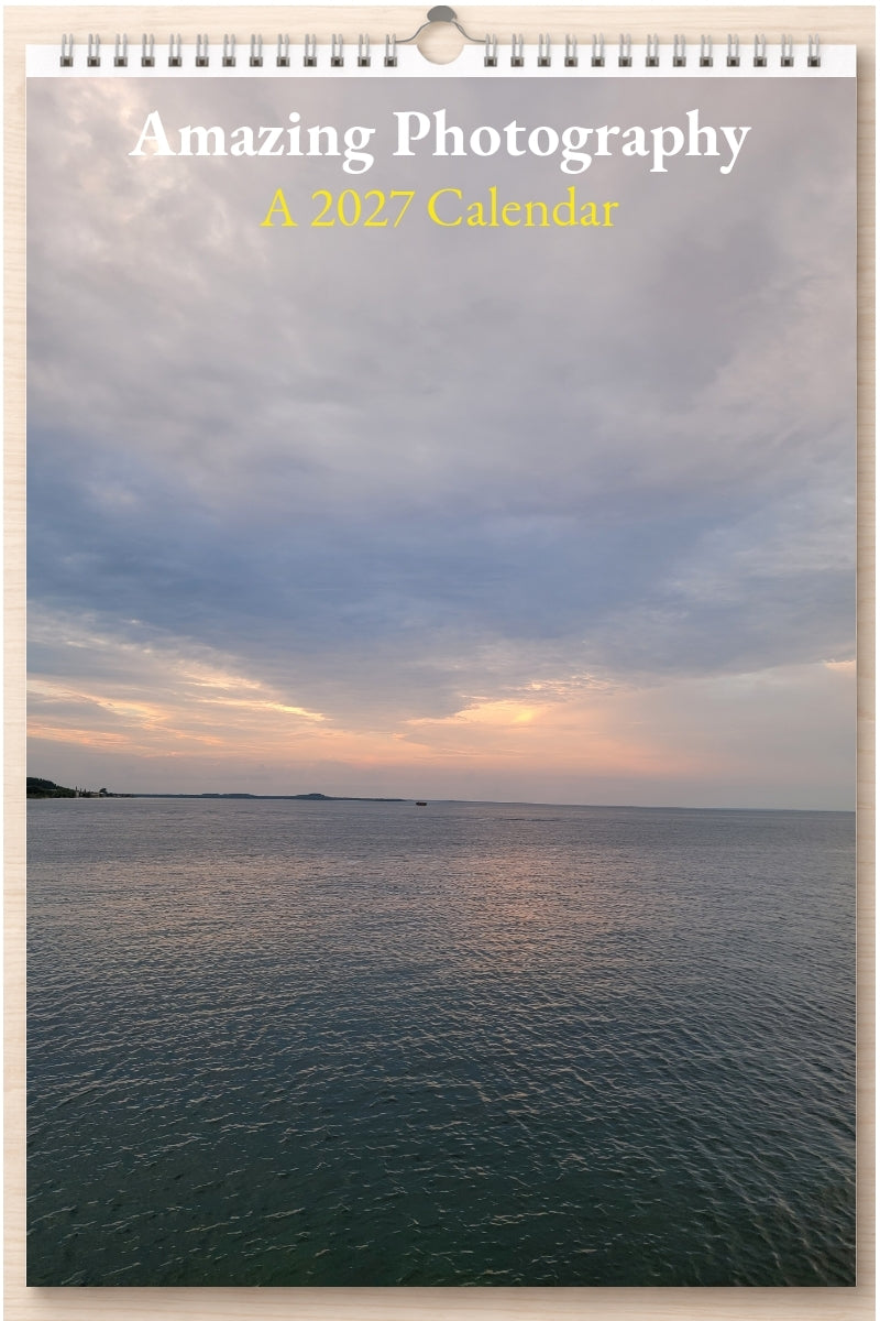Amazing Photography: A 2027 Calendar