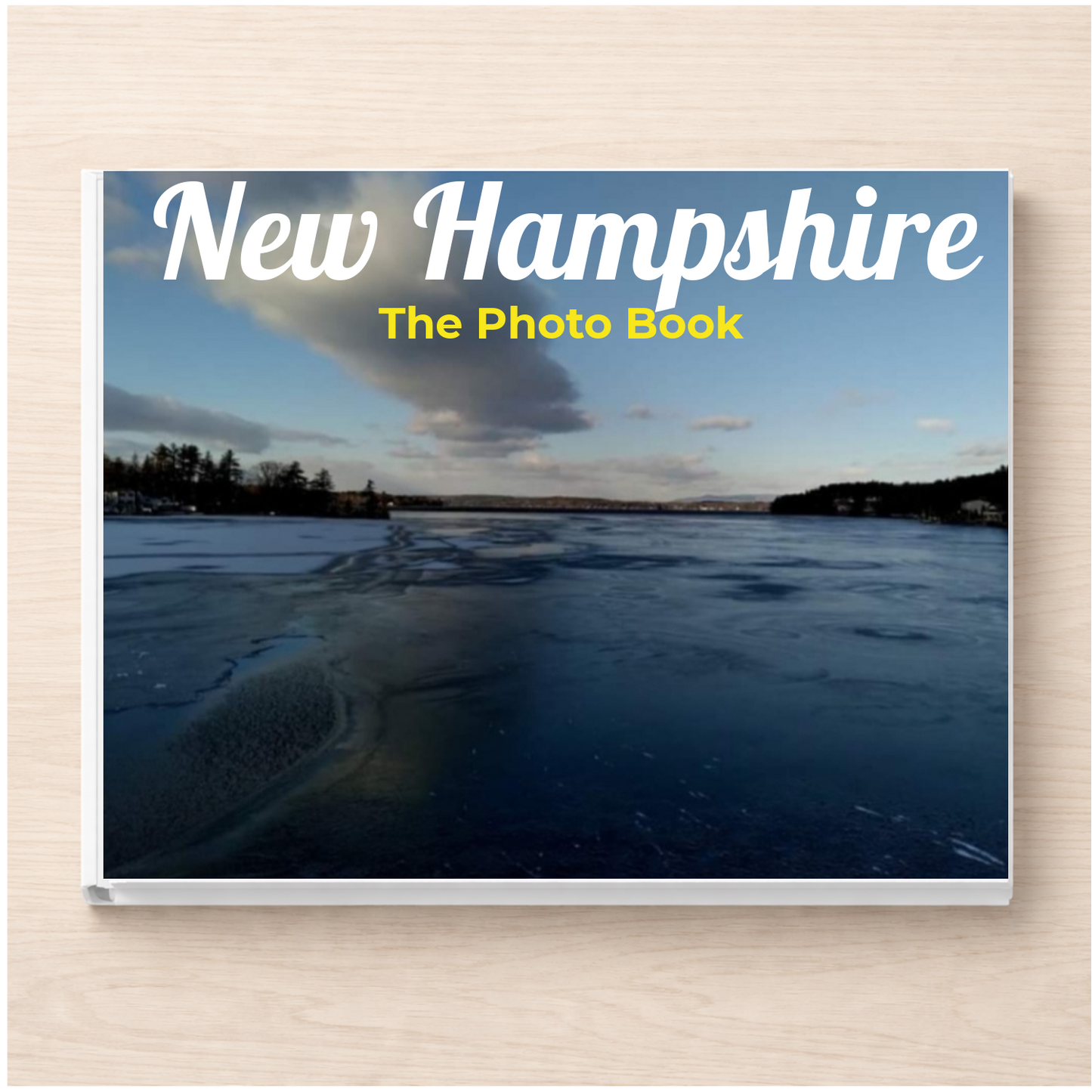 New Hampshire: The Photo Book