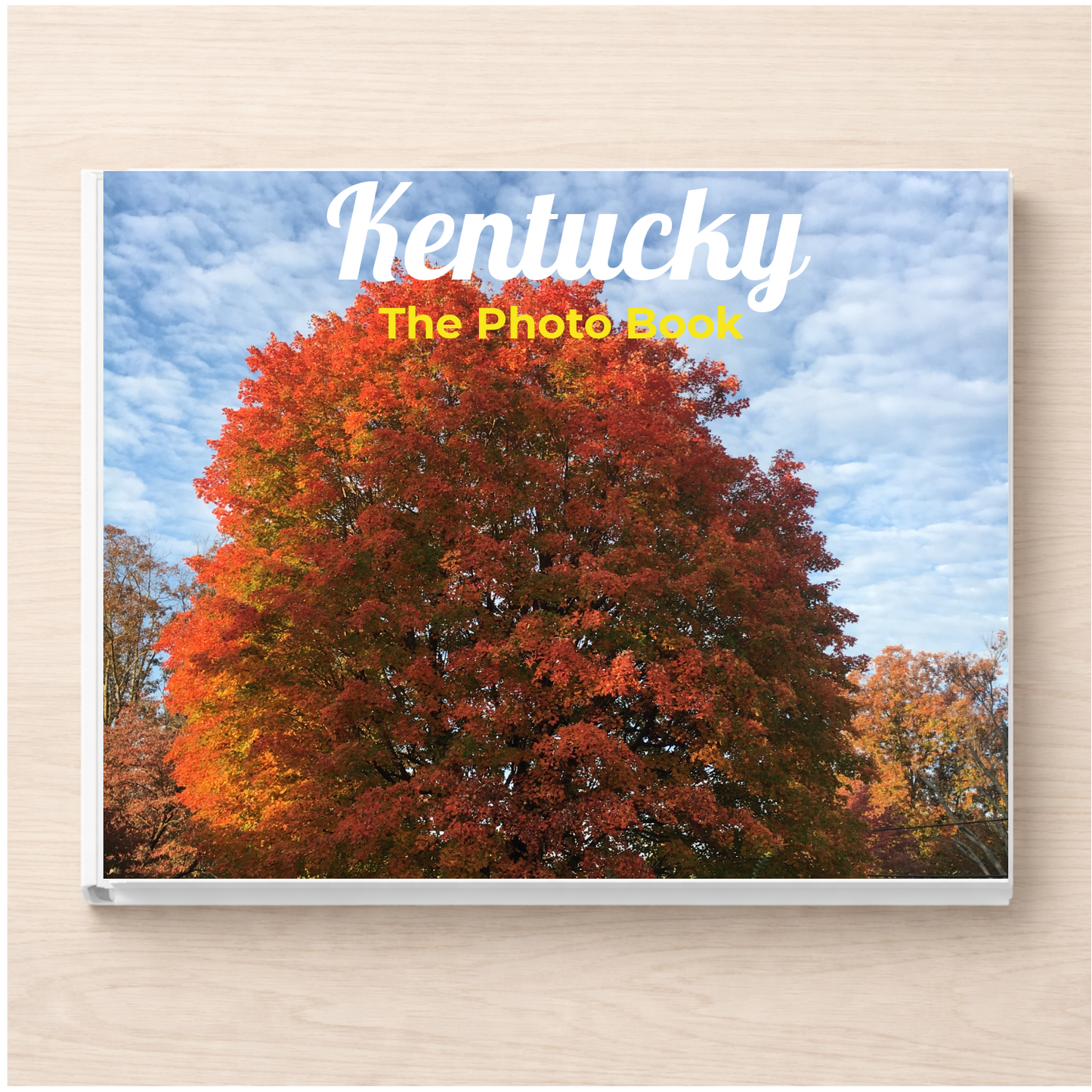 Kentucky: The Photo Book