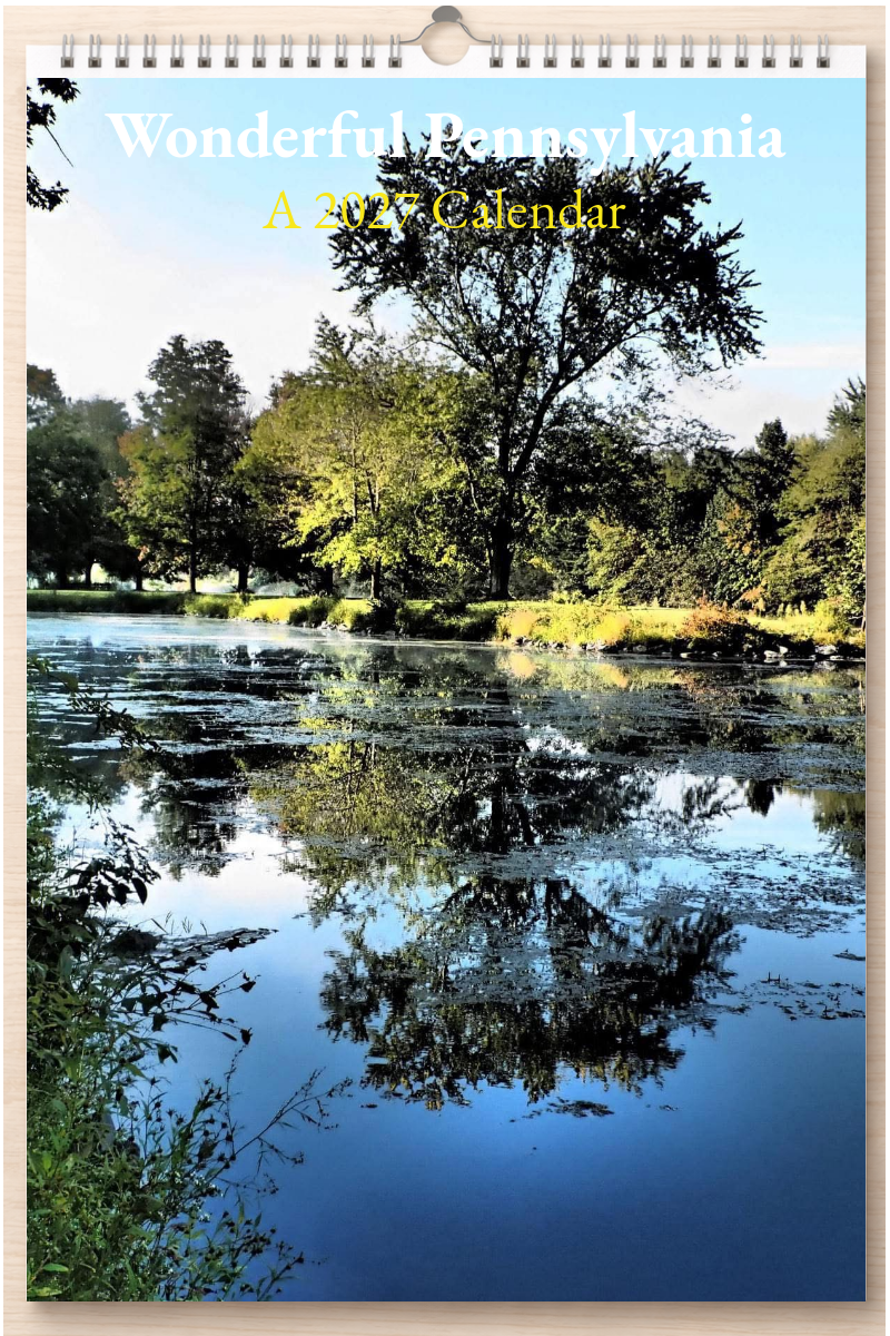 Wonderful Pennsylvania: A 2027 Calendar