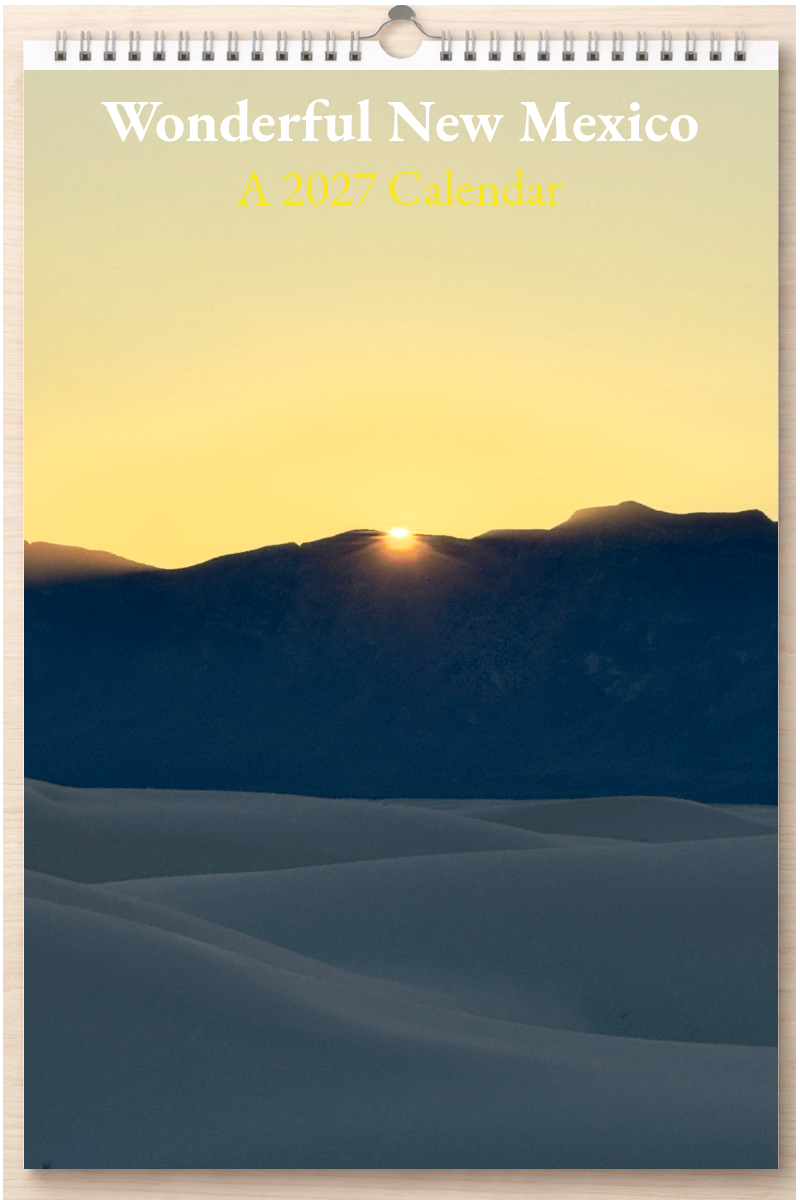 Wonderful New Mexico: A 2027 Calendar