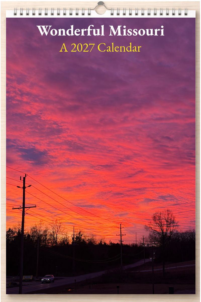 Wonderful Missouri: A 2027 Calendar