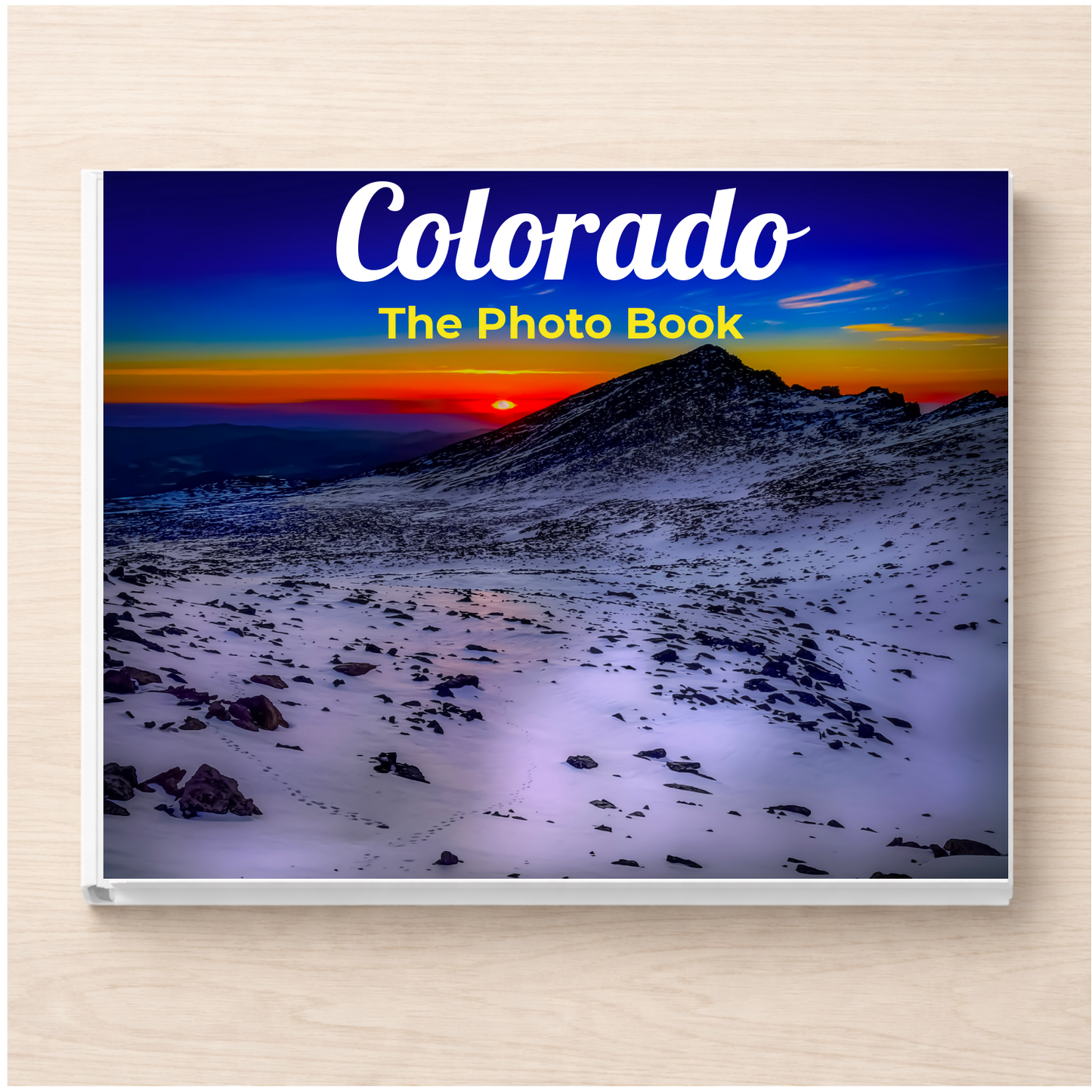 Colorado: The Photo Book