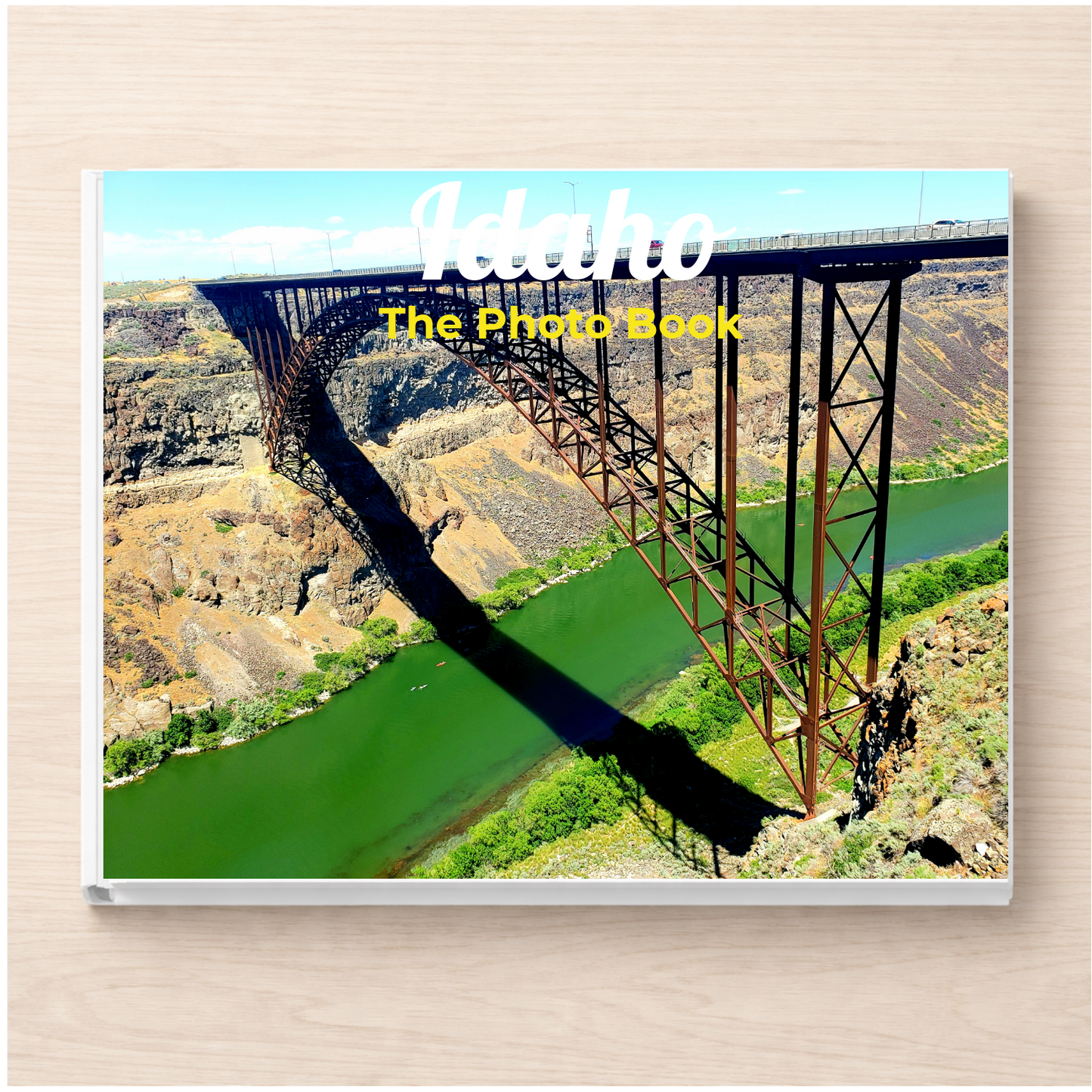 Idaho: The Photo Book