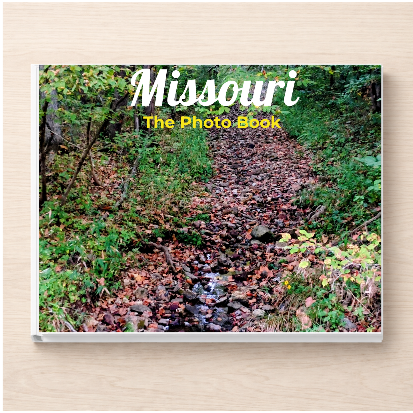 Missouri: The Photo Book