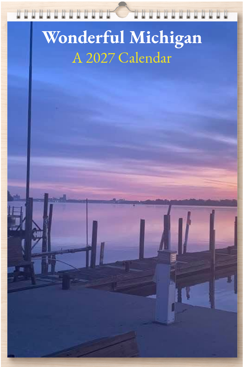 Wonderful Michigan: A 2027 Calendar