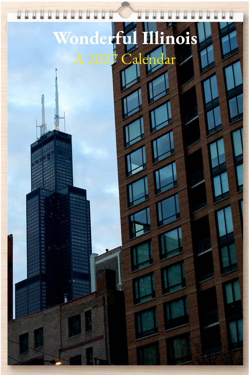 Wonderful Illinois: A 2027 Calendar