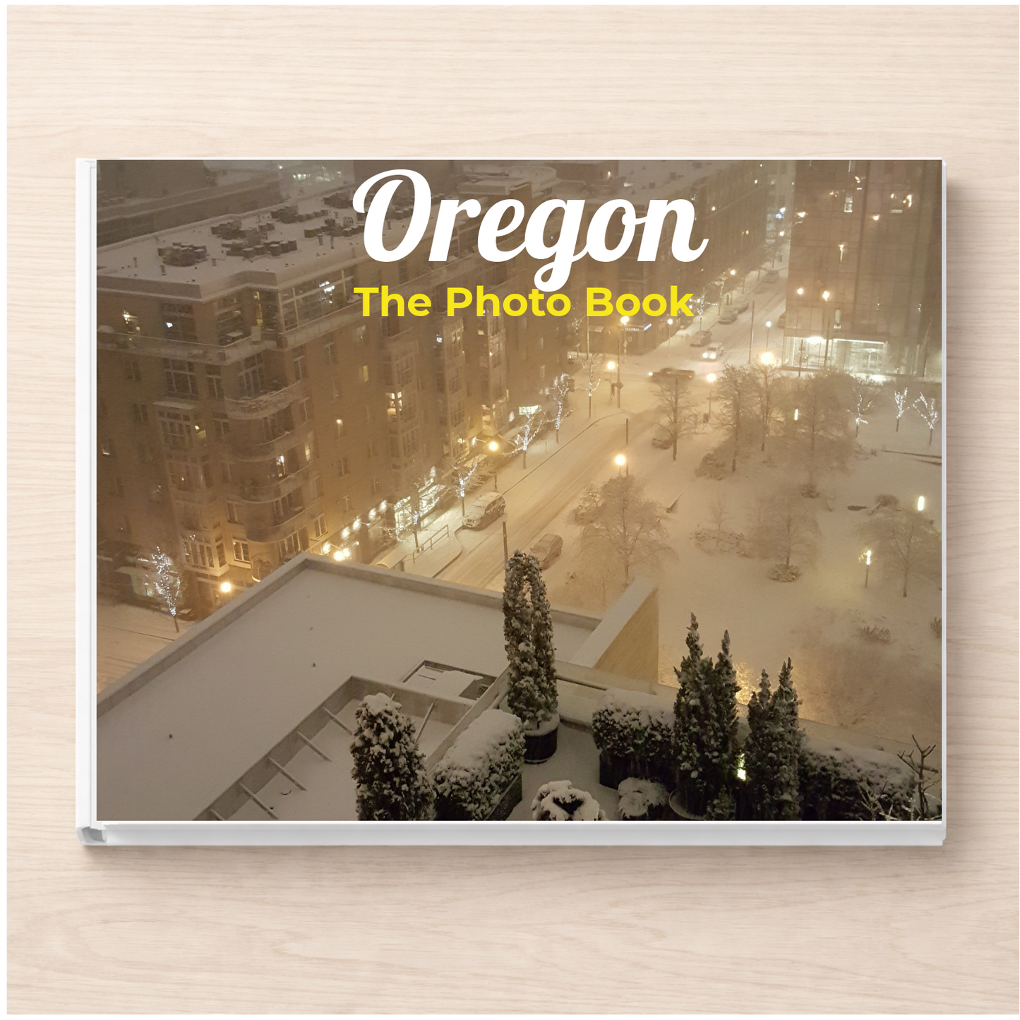 Oregon: The Photo Book