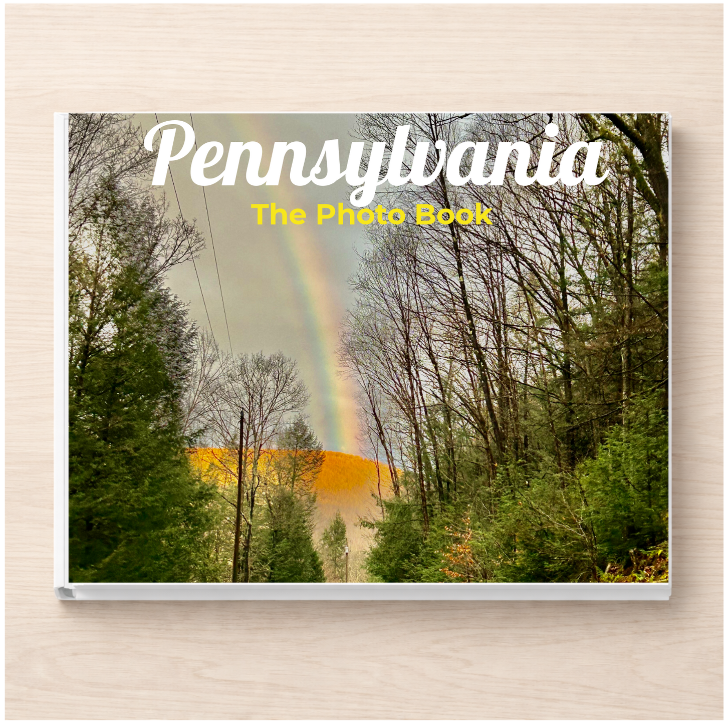 Pennsylvania: The Photo Book