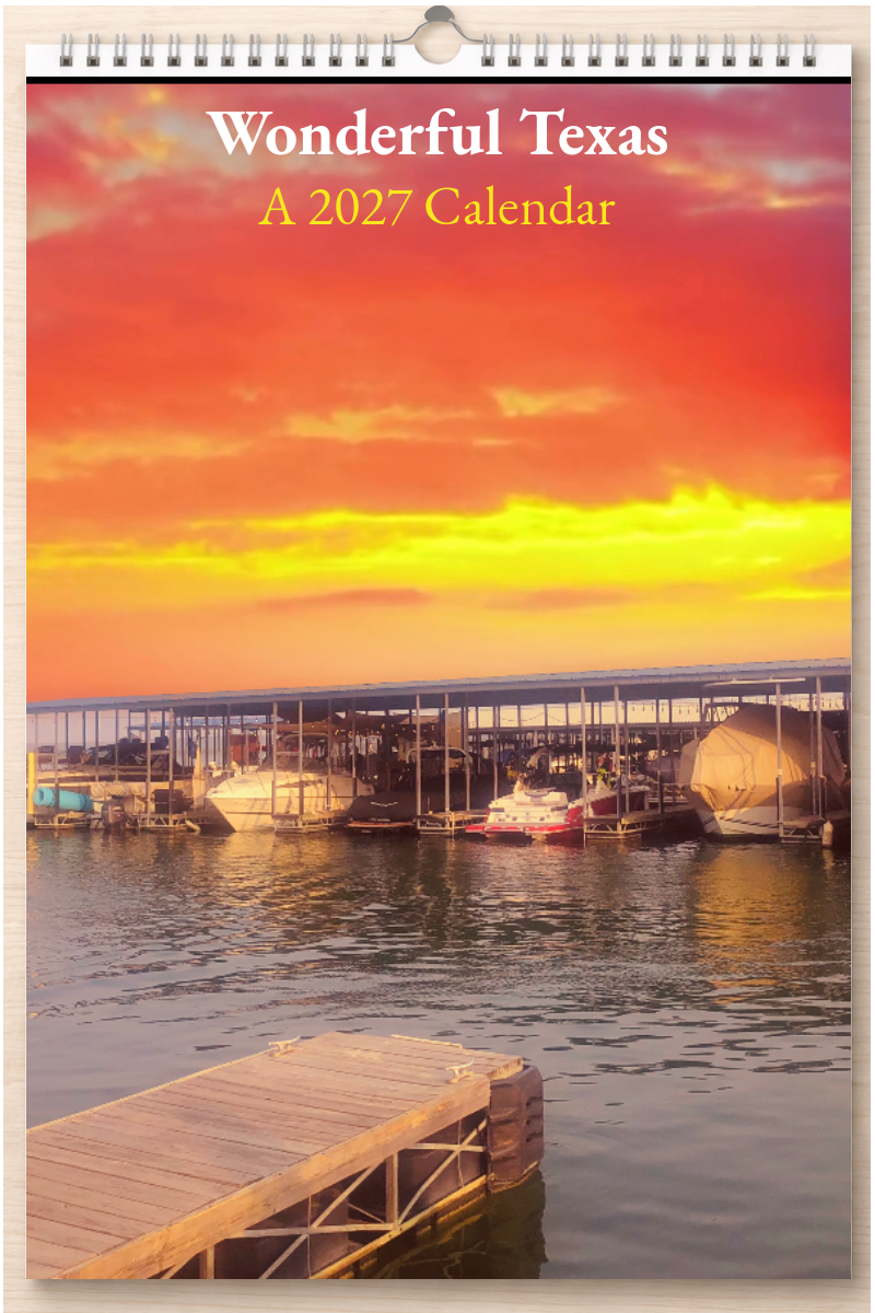 Wonderful Texas: A 2027 Calendar