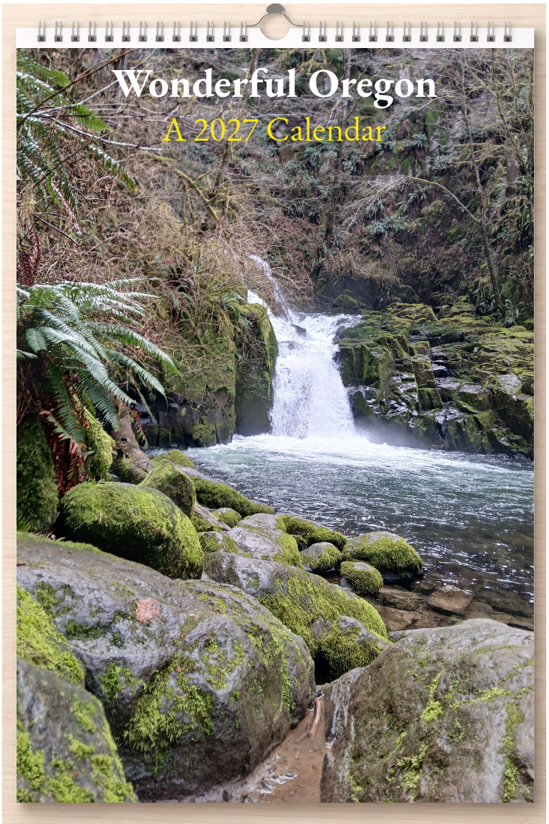 Wonderful Oregon: A 2027 Calendar