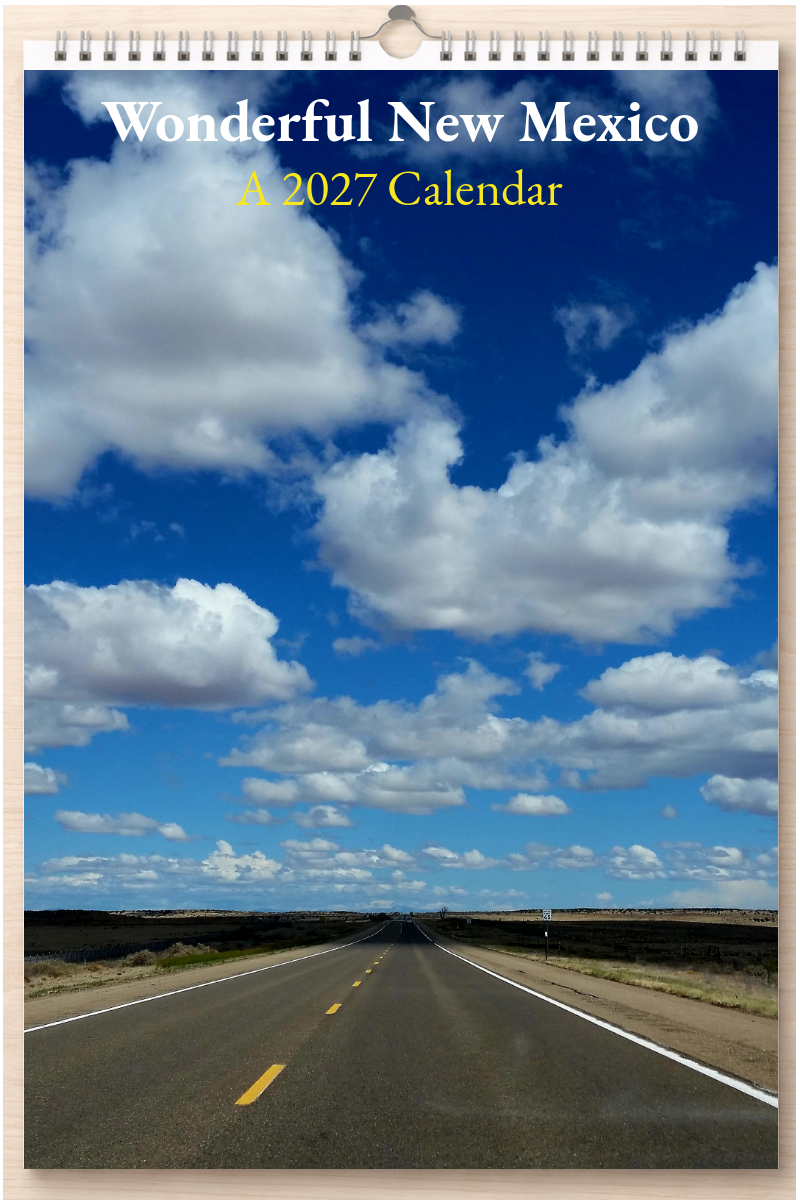 Wonderful New Mexico: A 2027 Calendar