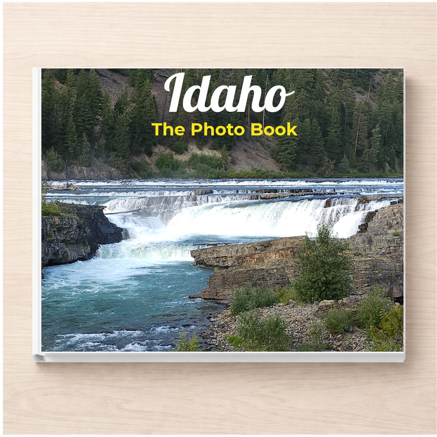 Idaho: The Photo Book