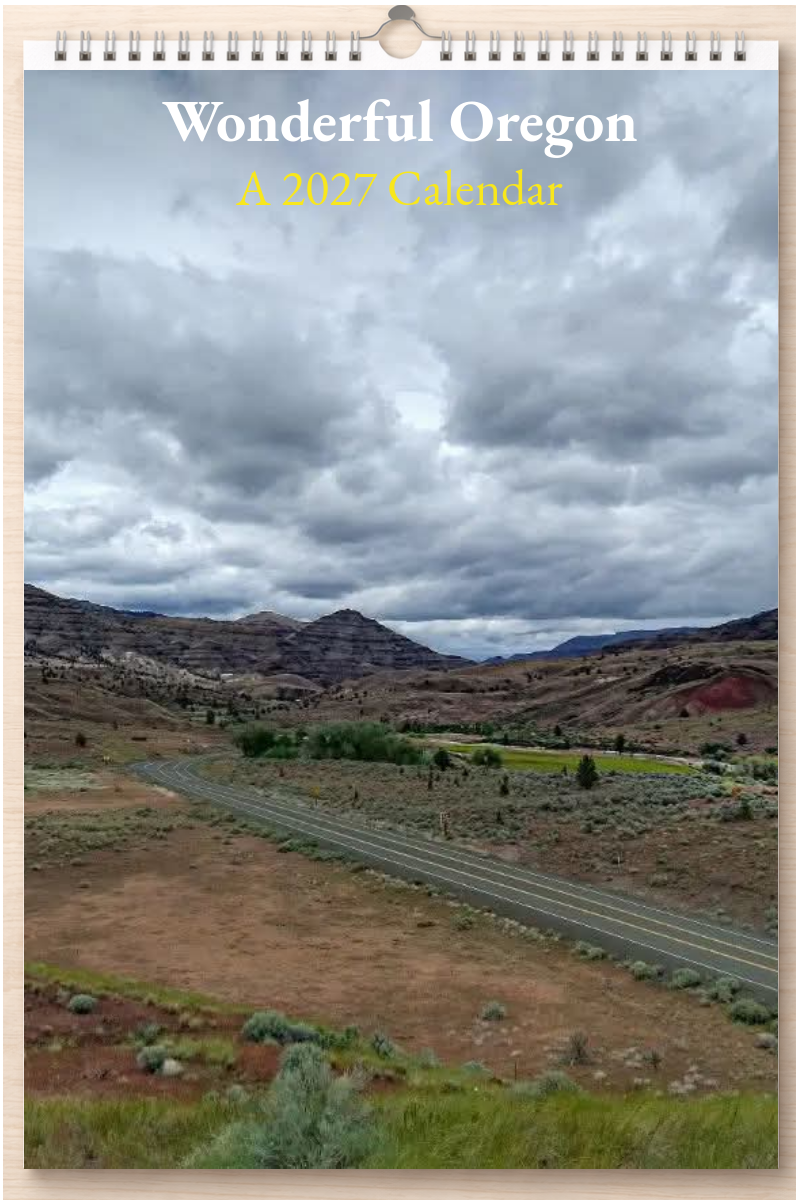 Wonderful Oregon: A 2027 Calendar