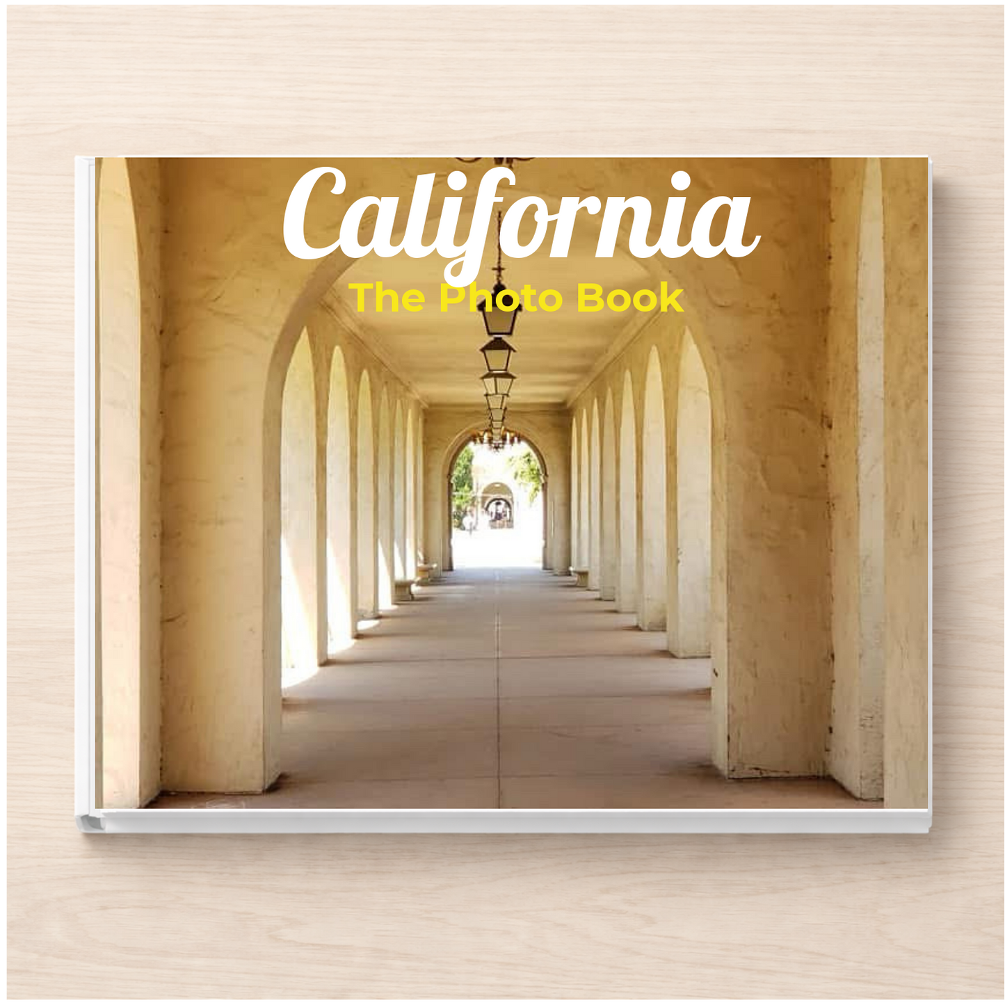 California: The Photo Book
