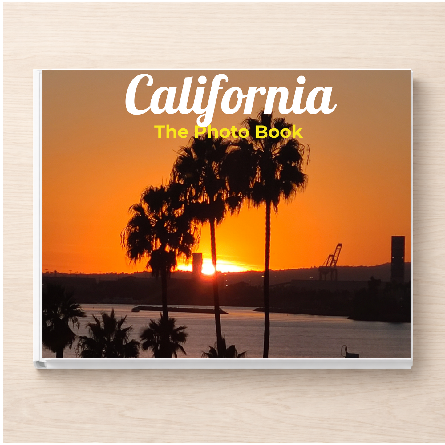 California: The Photo Book