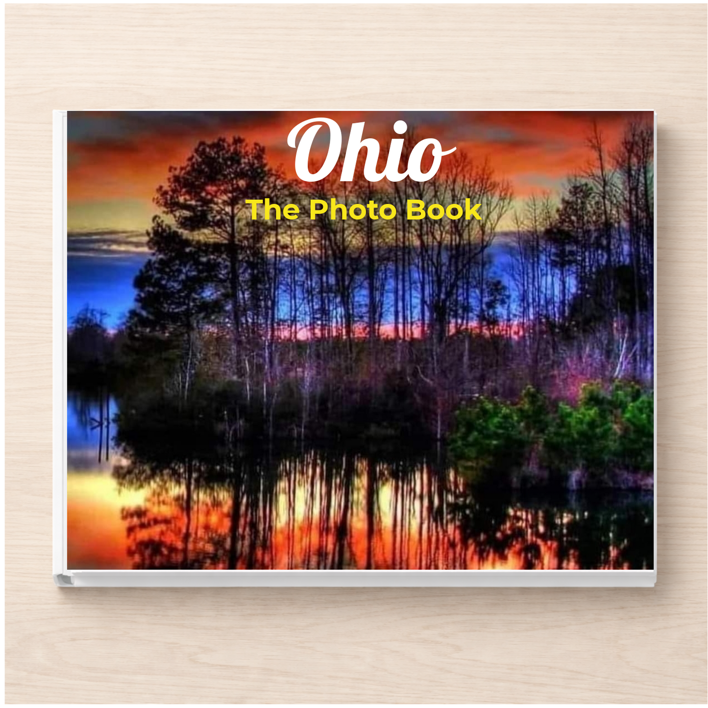 Ohio: The Photo Book