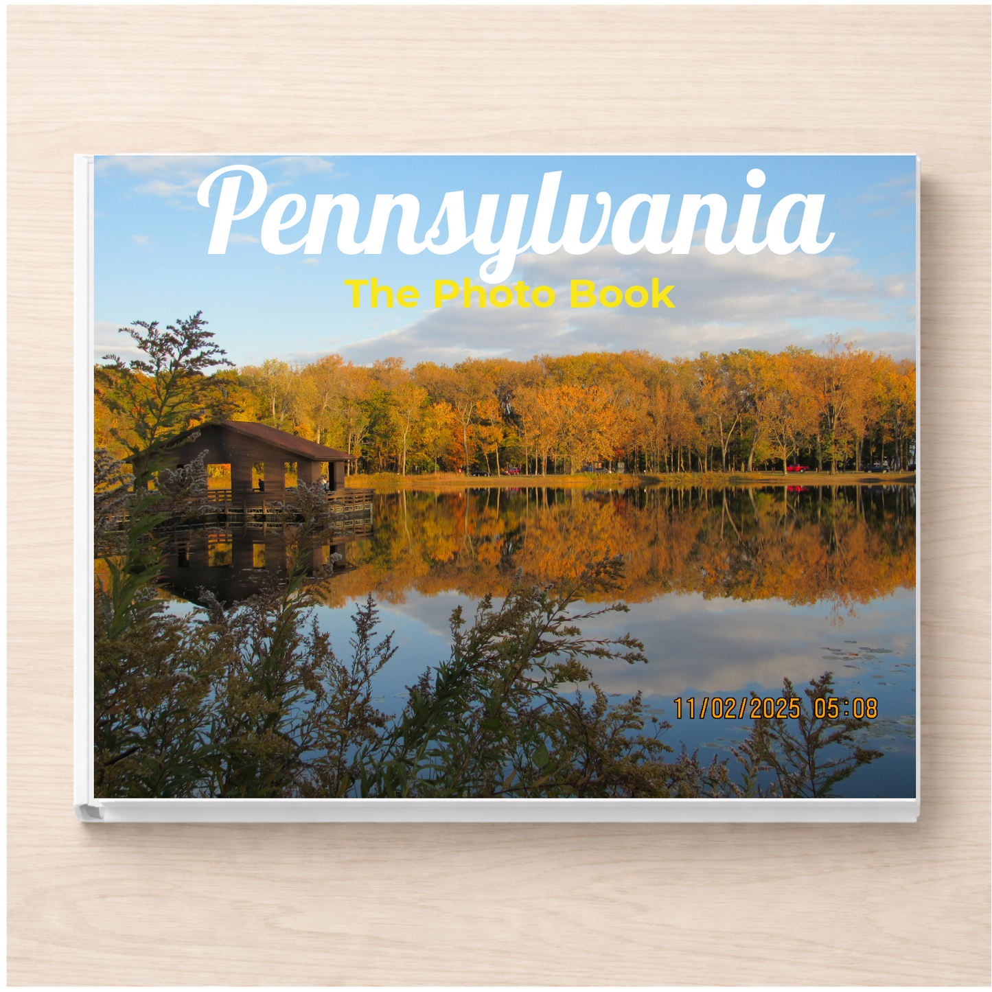 Pennsylvania: The Photo Book