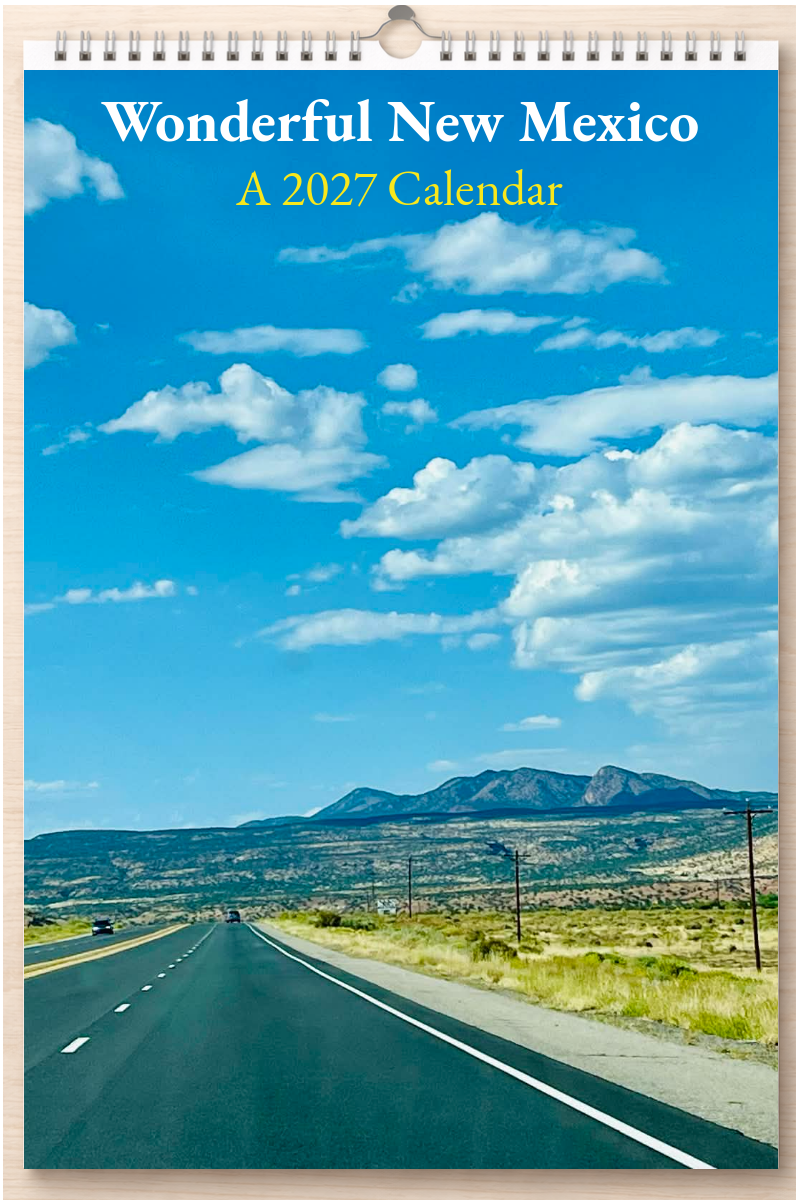 Wonderful New Mexico: A 2027 Calendar