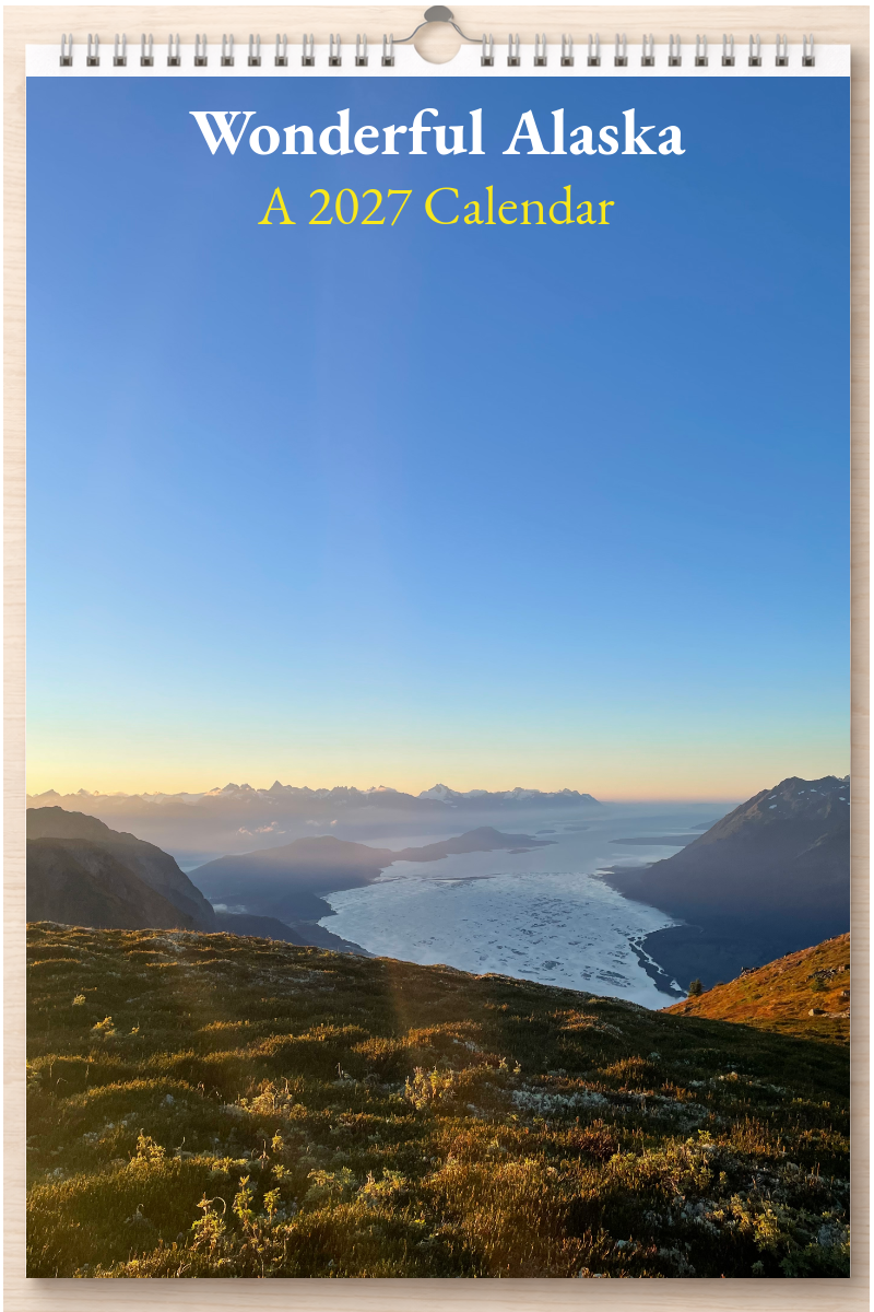 Wonderful Alaska: A 2027 Calendar